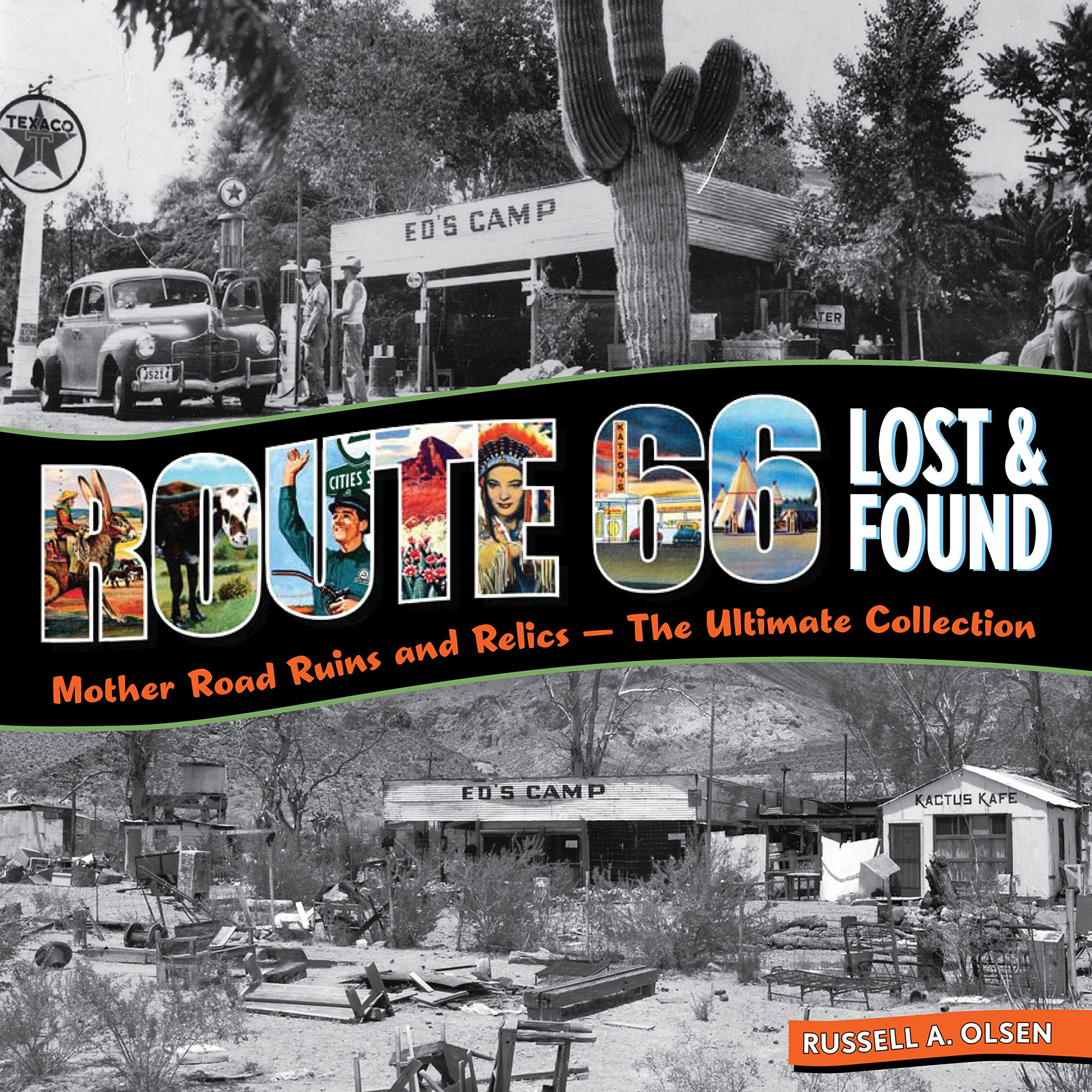 Route 66 Lost & Found: Mother Road Ruins and Relics: The Ultimate Collection Leisure, Home & Garden
