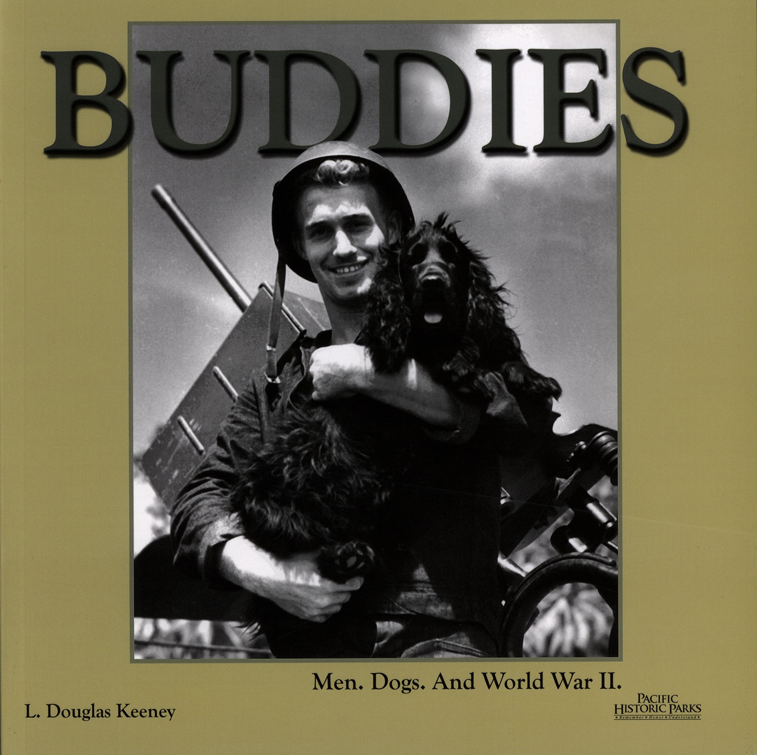 Buddies: Men, Dogs, and World War II Books