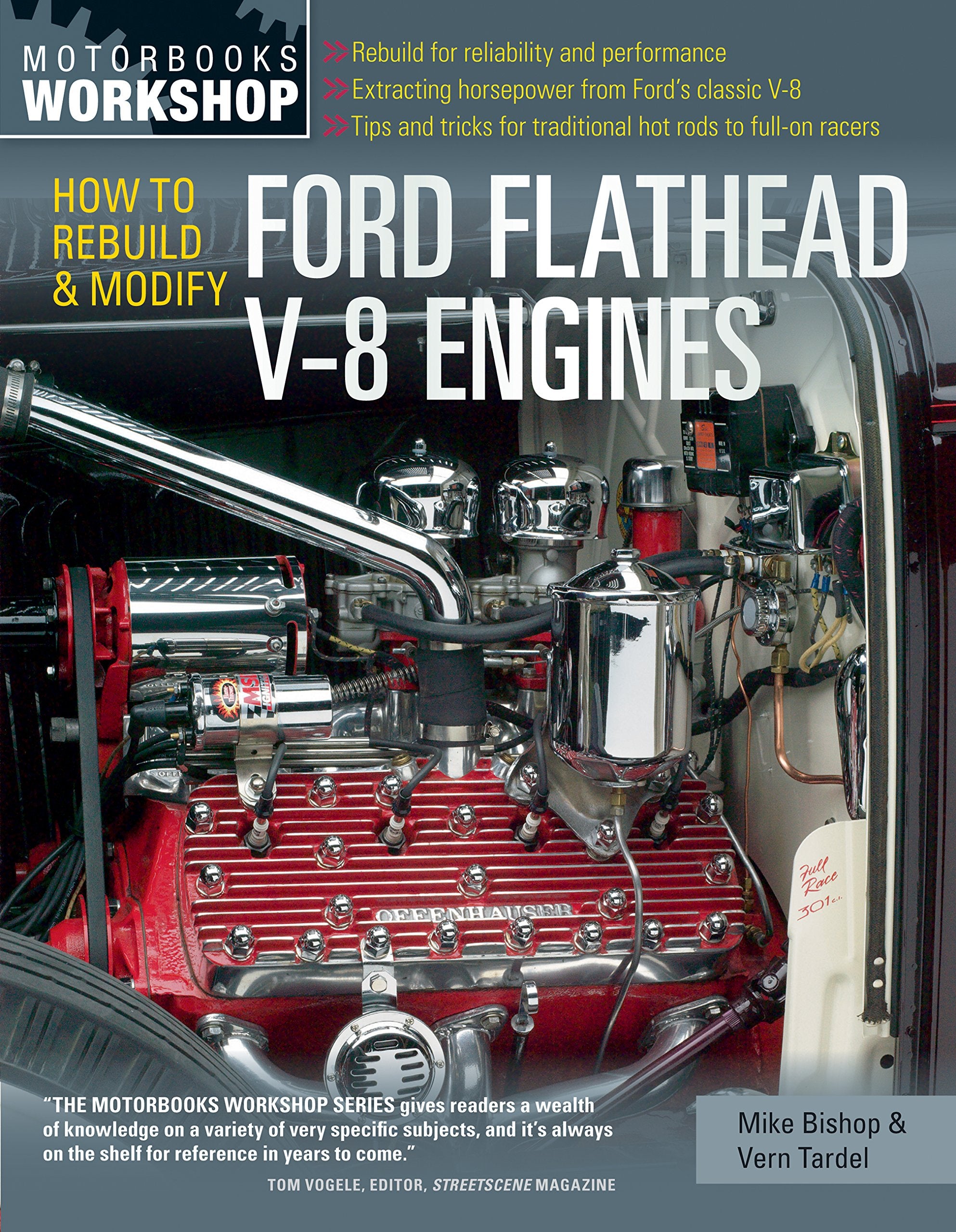 How to Rebuild and Modify Ford Flathead V-8 Engines: Everything You Need to Know to Choose, Buy, and Build the Ultimate Flathead V-8 (Motorbooks Workshop) Leisure, Home & Garden