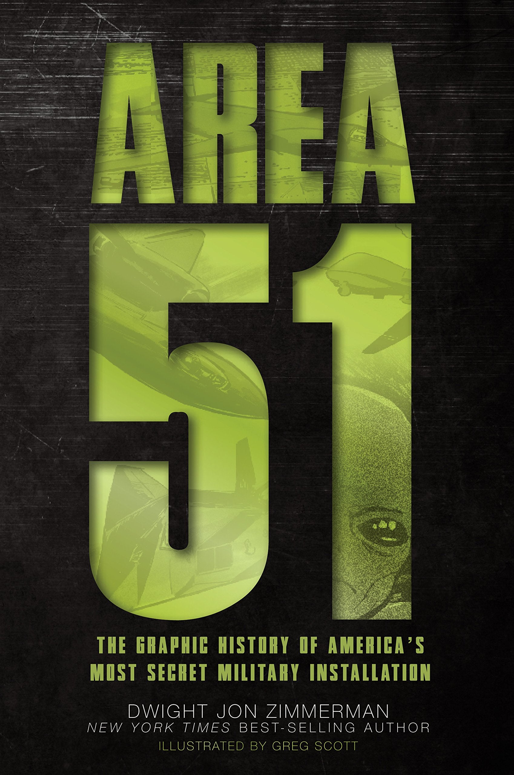 Area 51: The Graphic History of America's Most Secret Military Installation Books