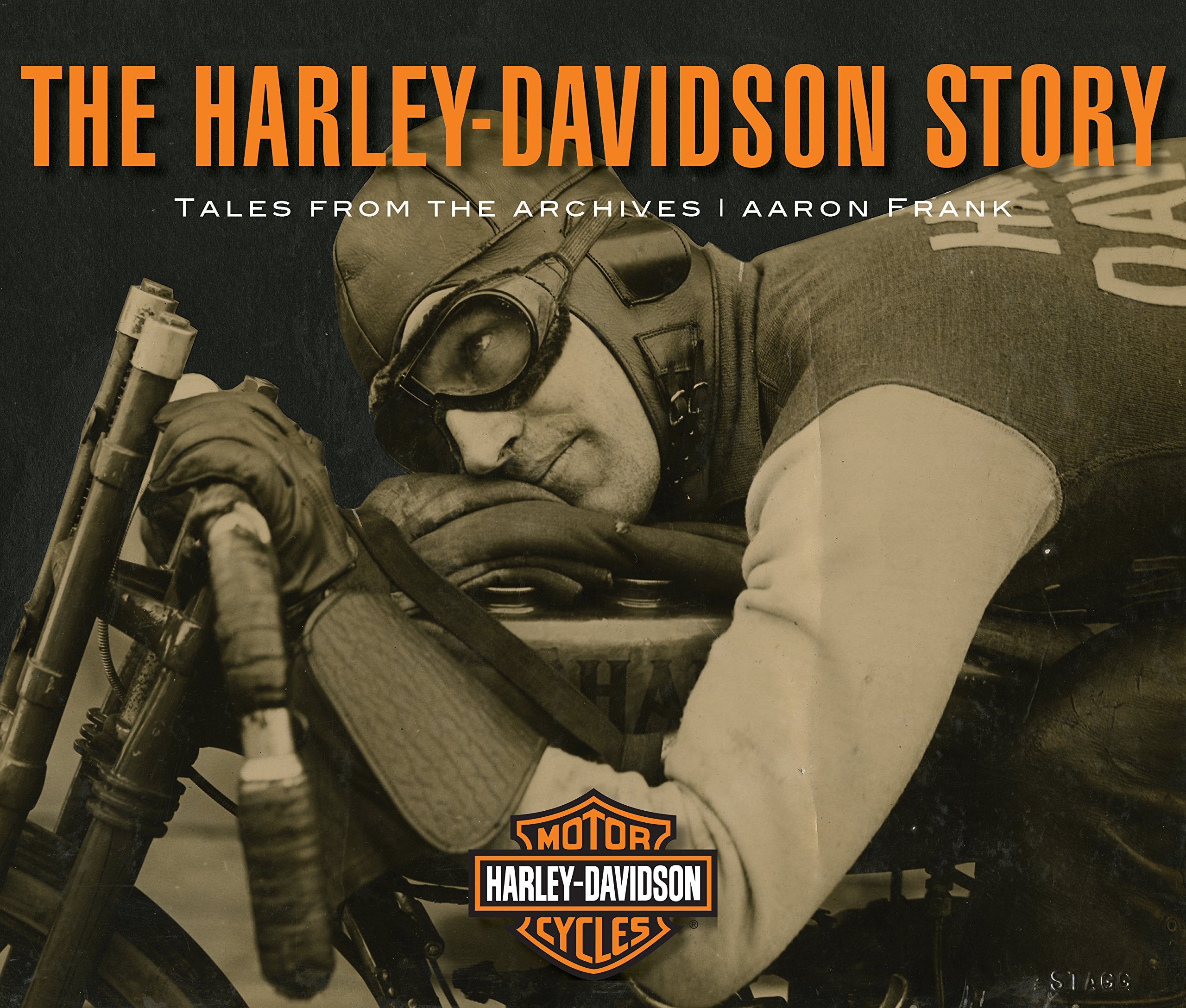 The Harley-Davidson Story: Tales from the Archives Arts & Culture