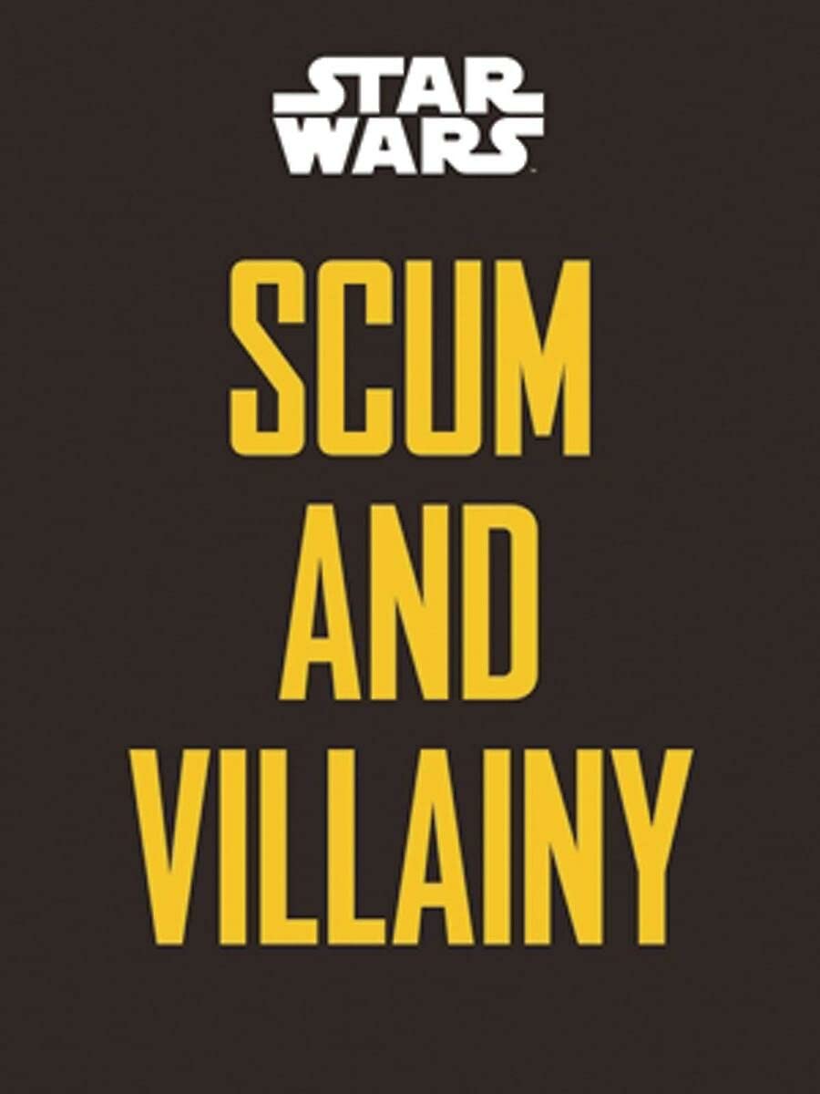 Star Wars: Scum and Villainy: Case Files on the Galaxy's Most Notorious Manga