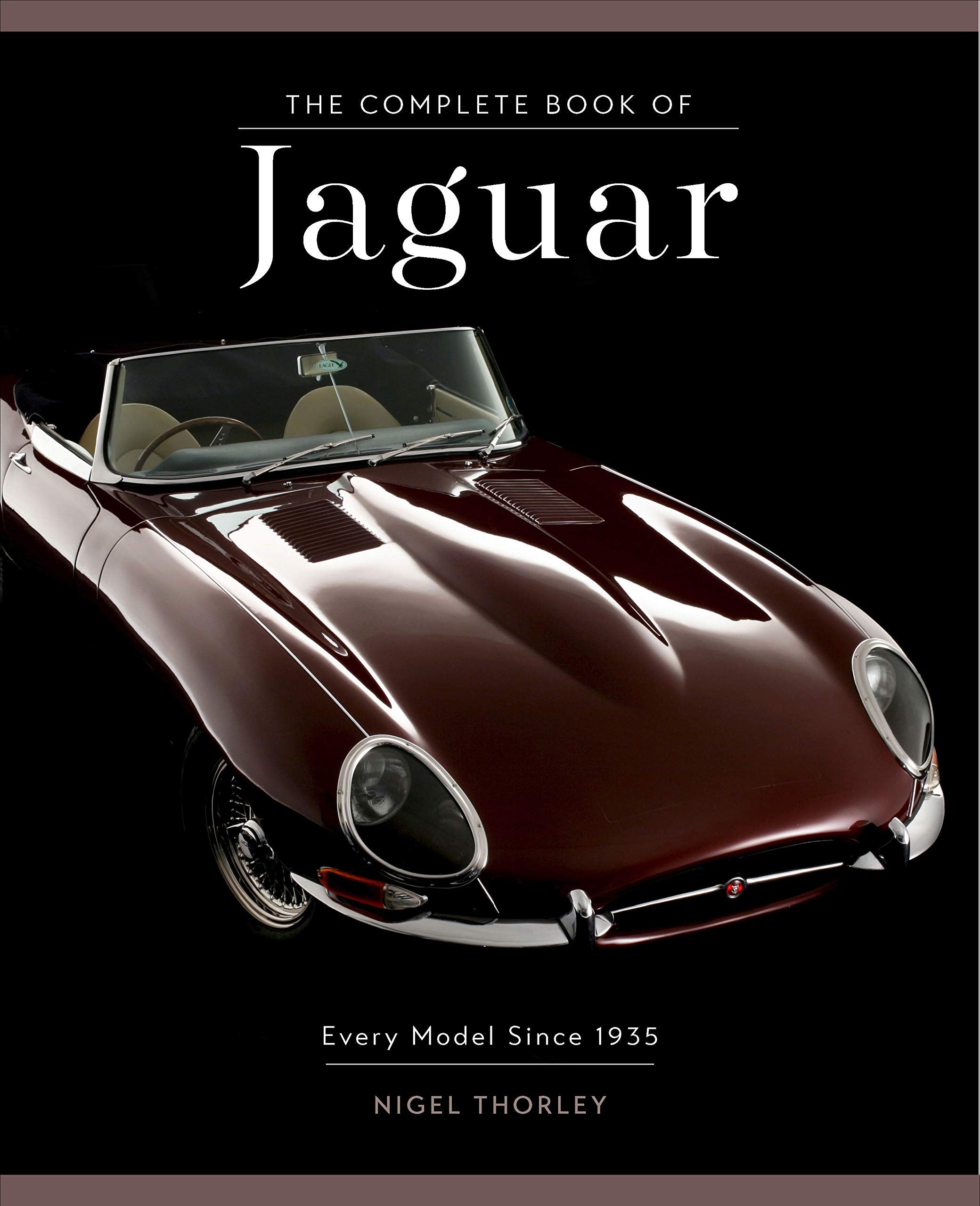 Complete Book of Jaguar: Every Model Since 1935 (Complete Book Series) Arts & Culture