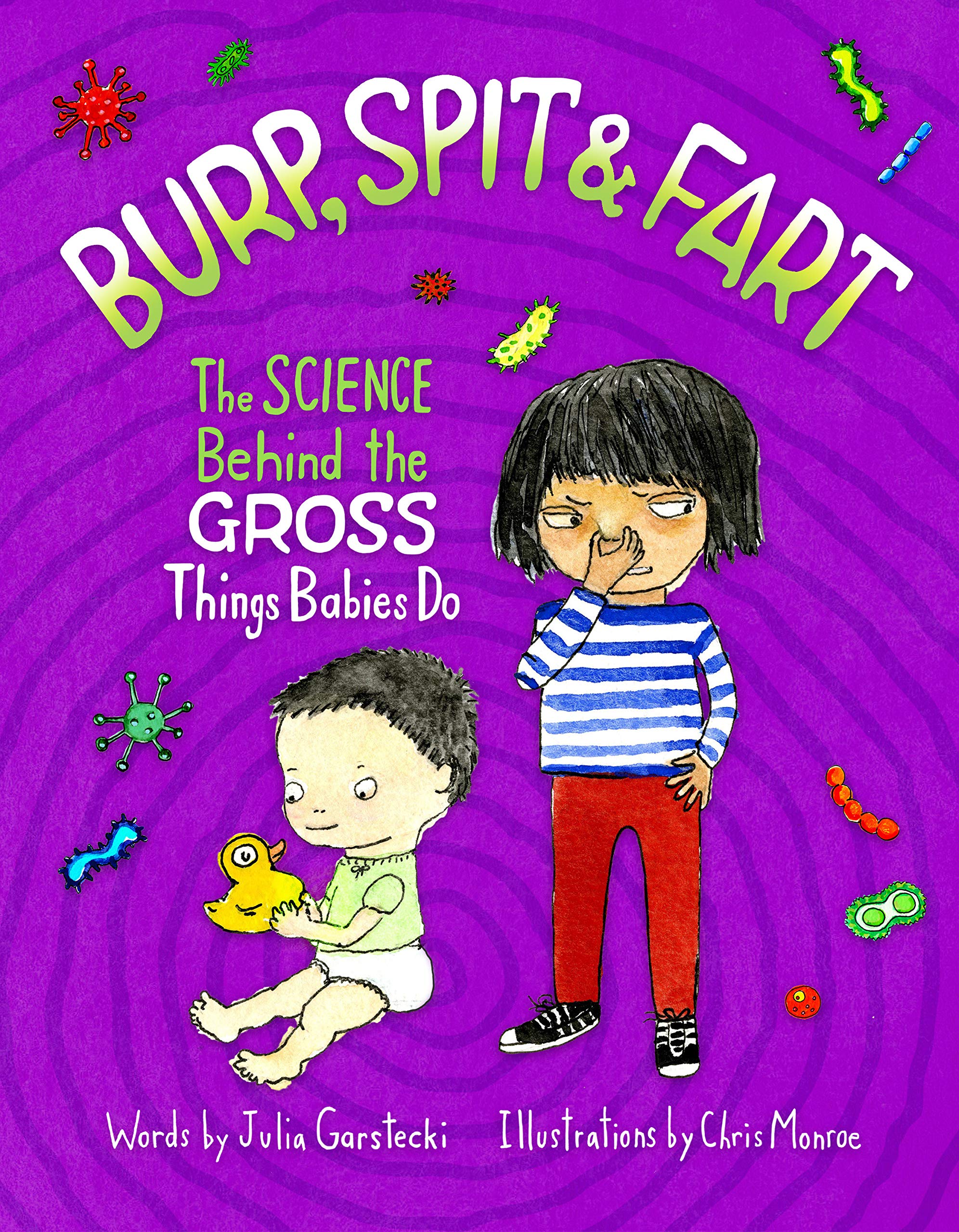 Burp, Spit & Fart: The Science Behind the Gross Things Babies Do Parents & Children