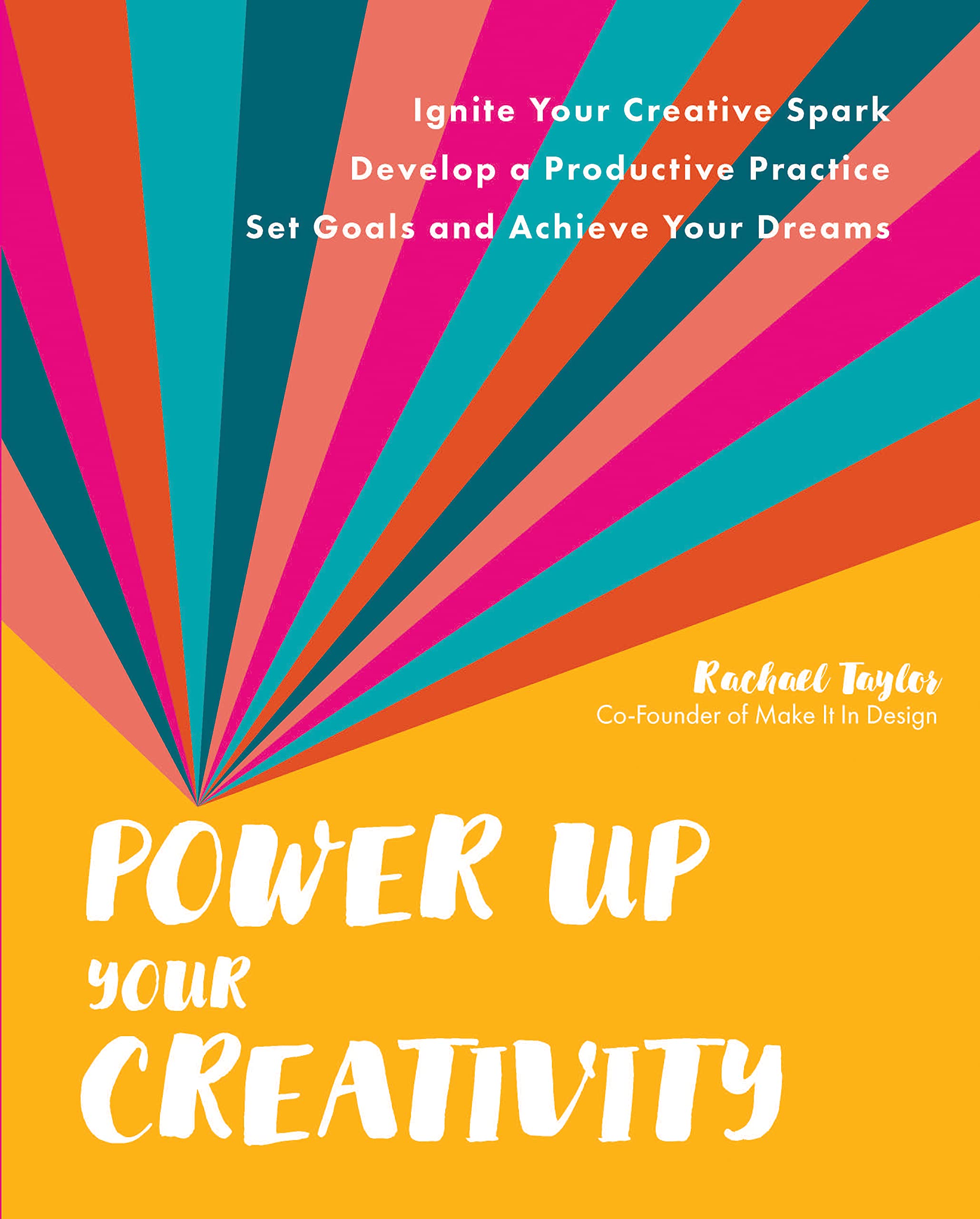 Power Up Your Creativity Business, Finance & Career Books