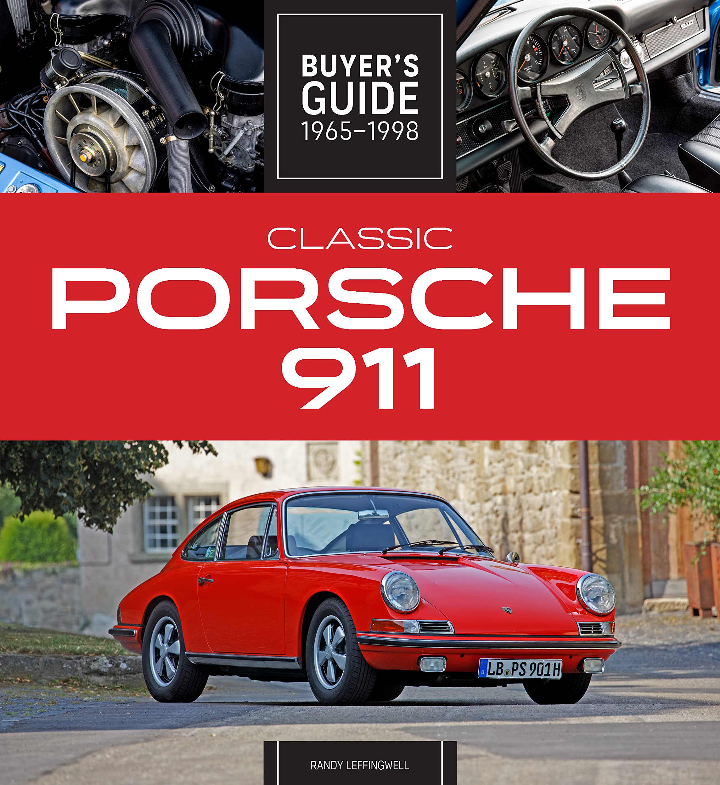 Classic Porsche 911 Buyer's Guide 1965-1998 Business & Technology