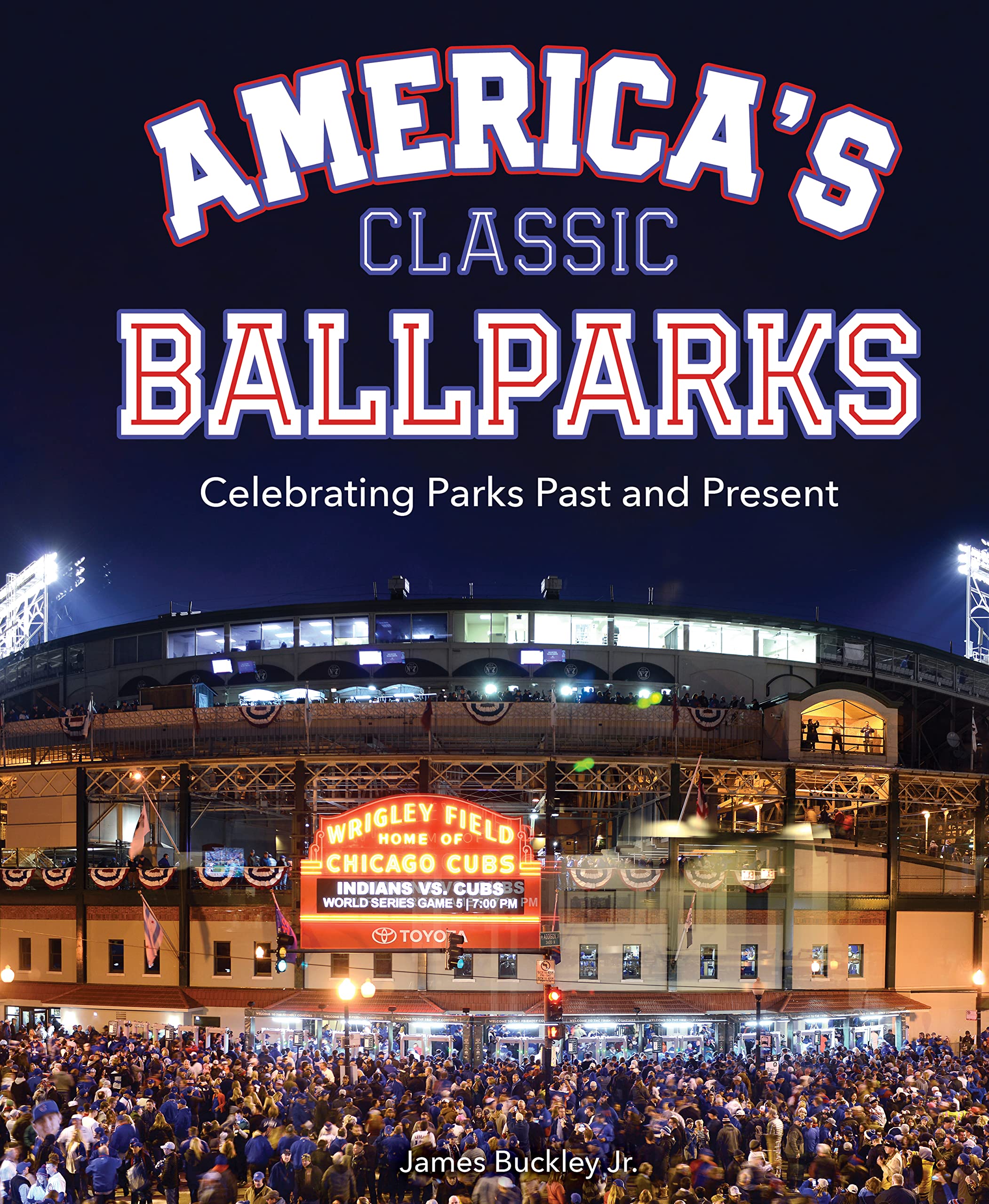 America's Classic Ballparks Architecture