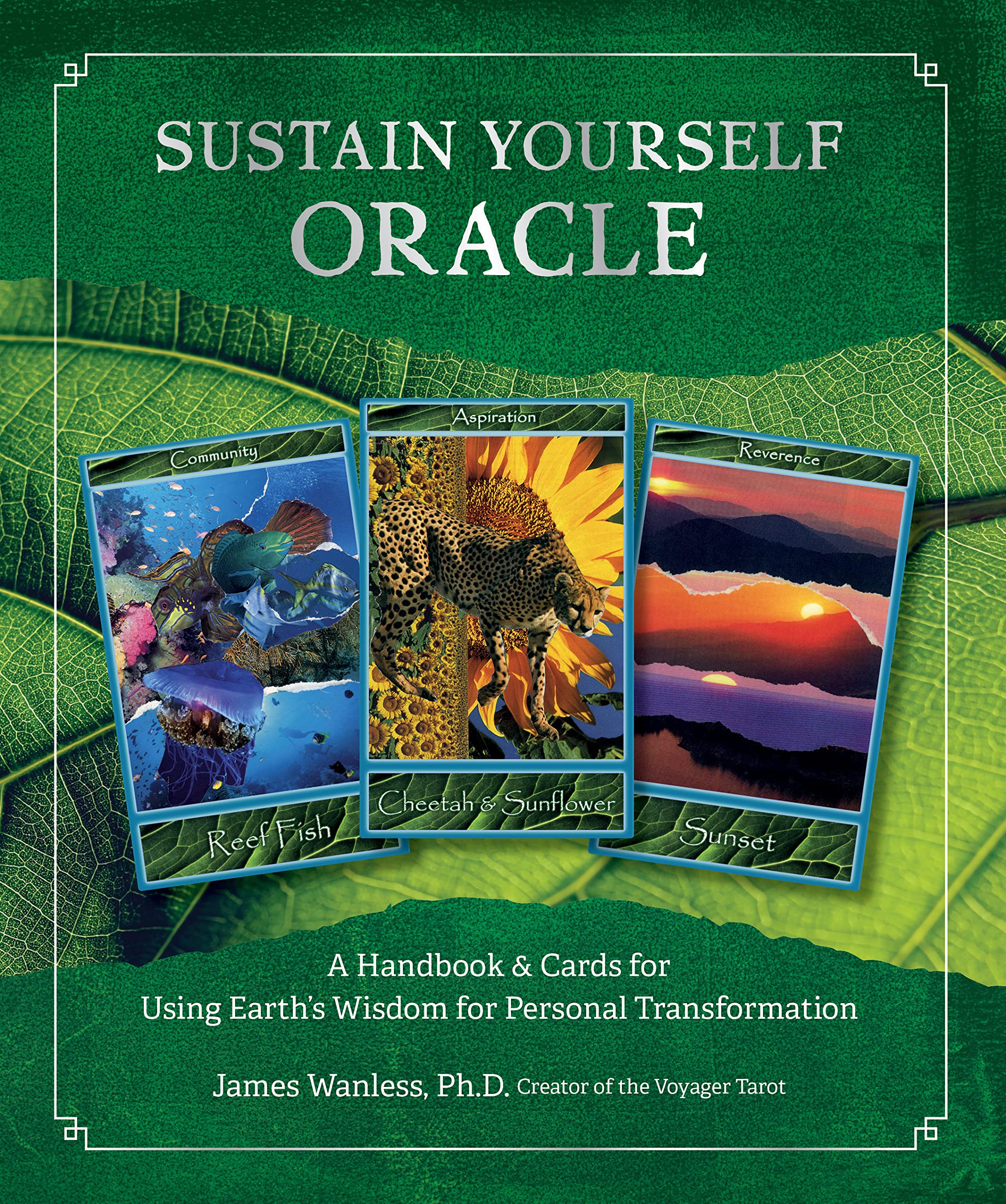 Sustain Yourself Oracle: A Handbook and Cards for Using Earth’s Wisdom for Personal Transformation Self-help