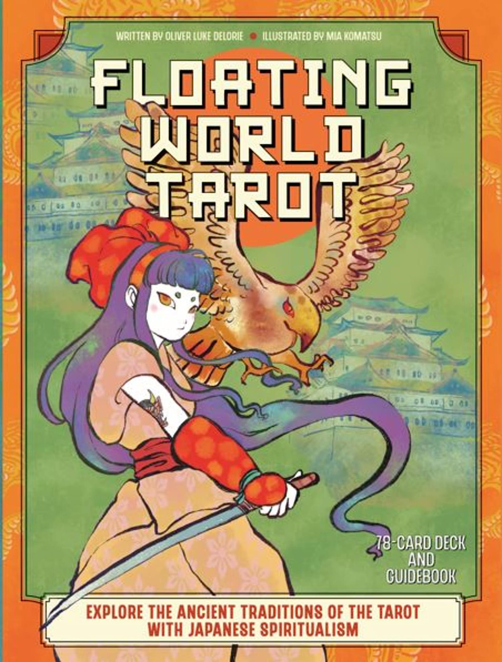 Floating World Tarot: Explore the Ancient Traditions of the Tarot with Japanese Spiritualism Manga
