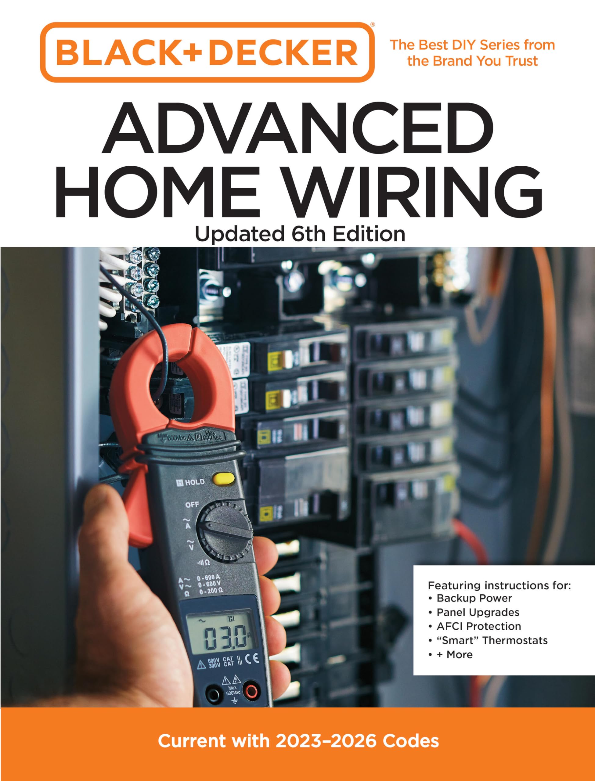 Black + Decker Advanced Home Wiring: Current With 2023-2026 Electrical Codes (Black + Decker Home Improvement Library) Business & Technology