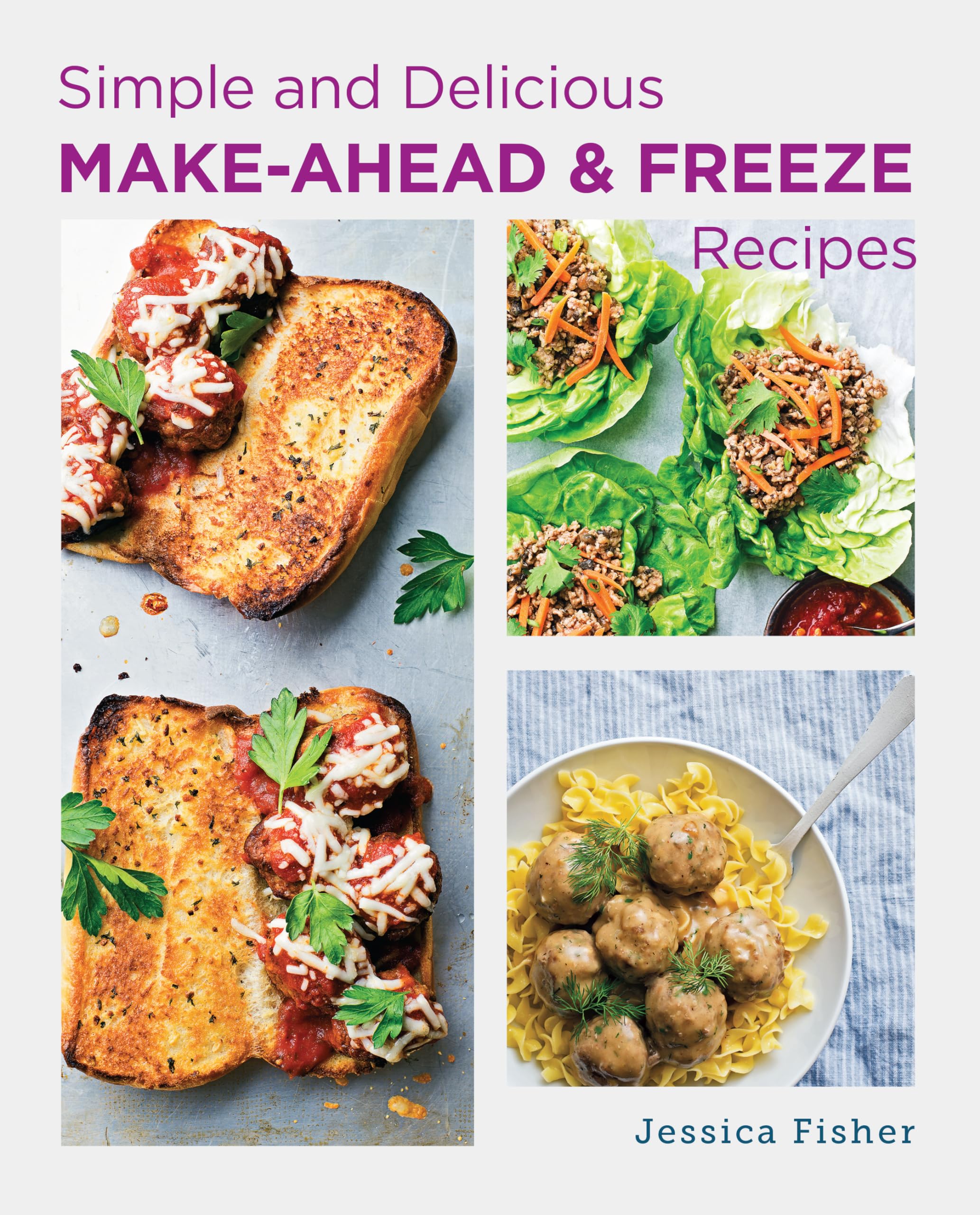 Simple and Delicious Make-Ahead and Freeze Recipes Leisure, Home & Garden