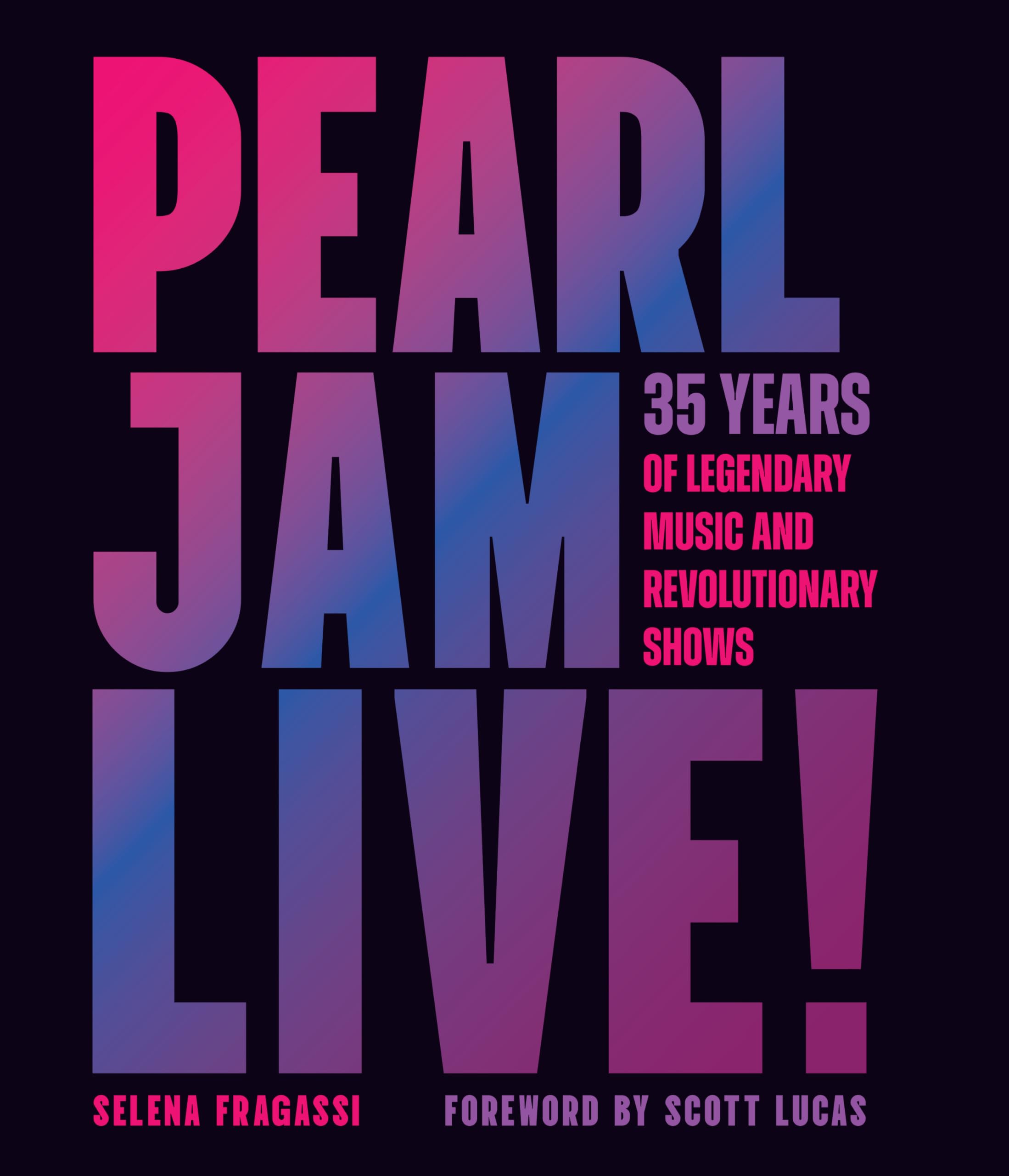Pearl Jam Live!: 35 Years of Legendary Music and Revolutionary Shows Pop culture