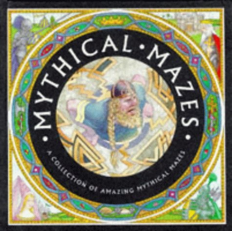 Mythical Mazes Fairy Tales & Legends
