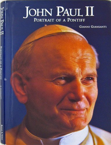 John Paul II: Portrait of a Pontiff Politics & Society