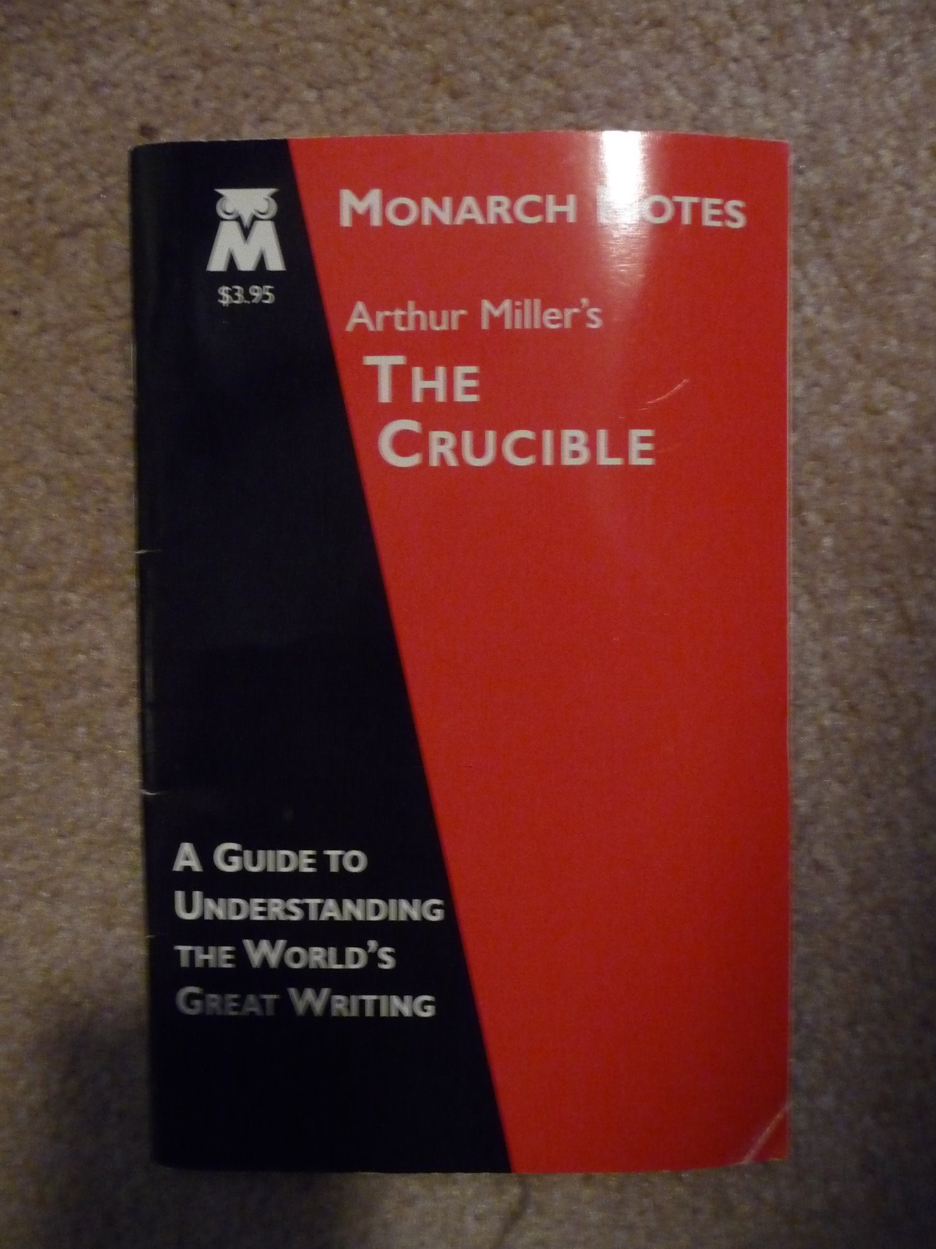 The Crucible: Monarch Notes Books