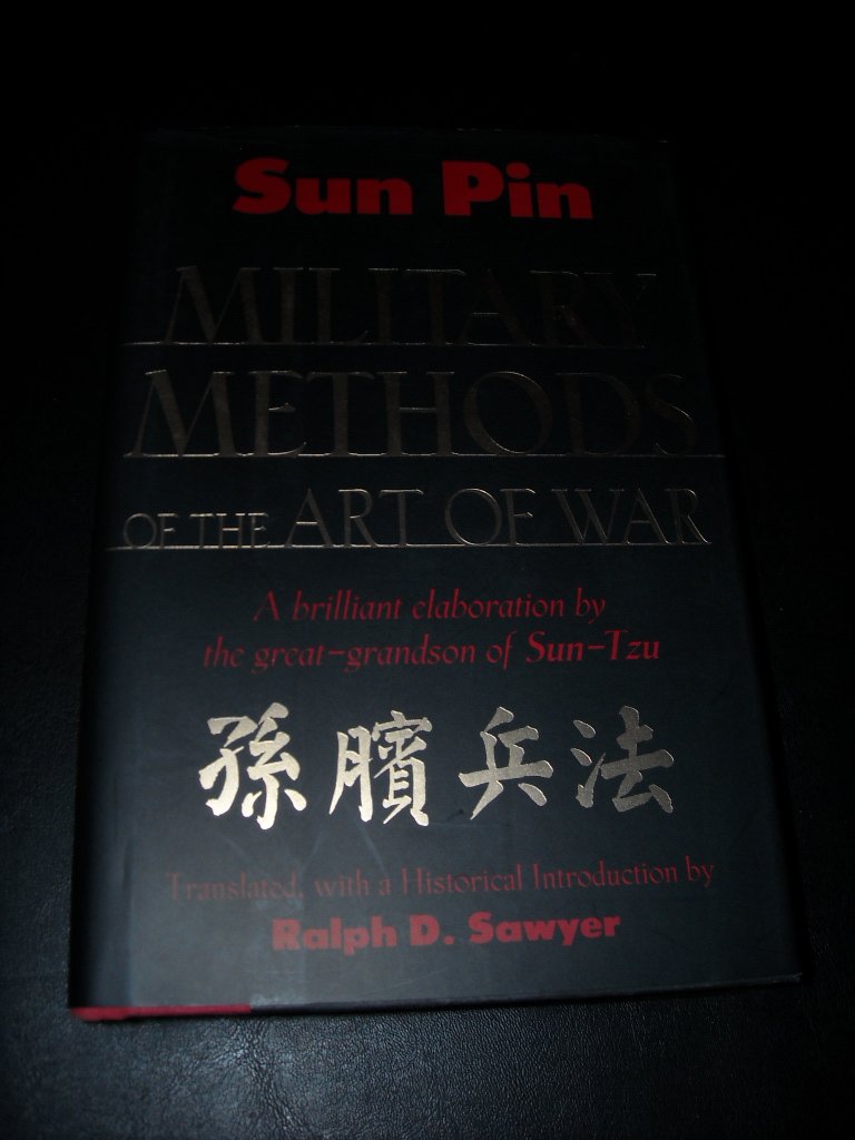 Sun Pin: Military Methods of the Act of War Social Sciences