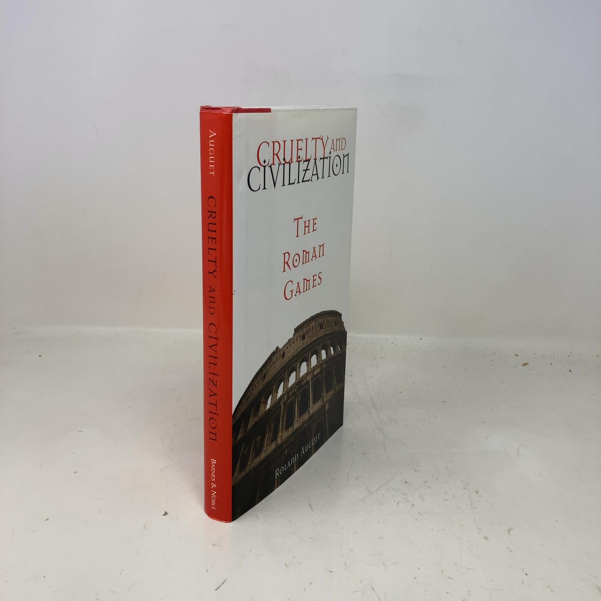 Cruelty and civilization: The Roman games book