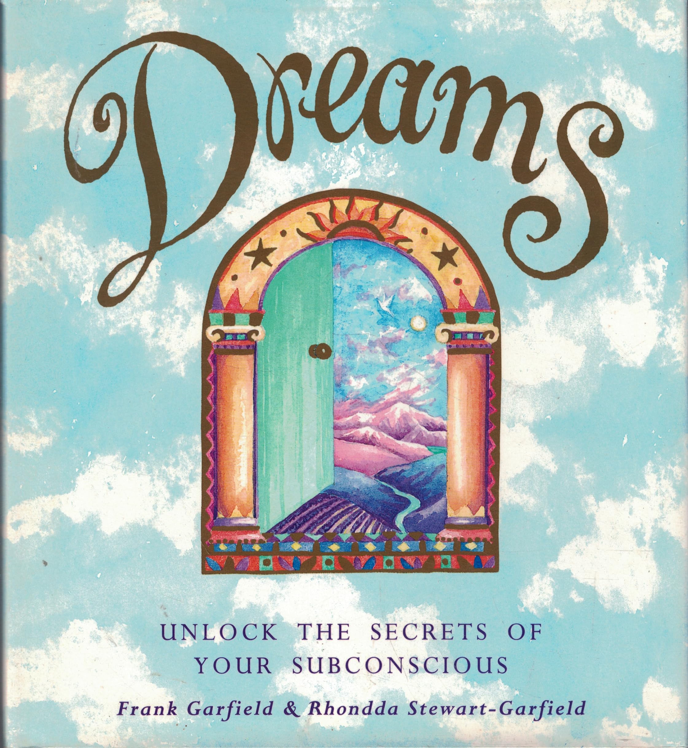 Dreams: Unlock the secrets of your subconscious Books