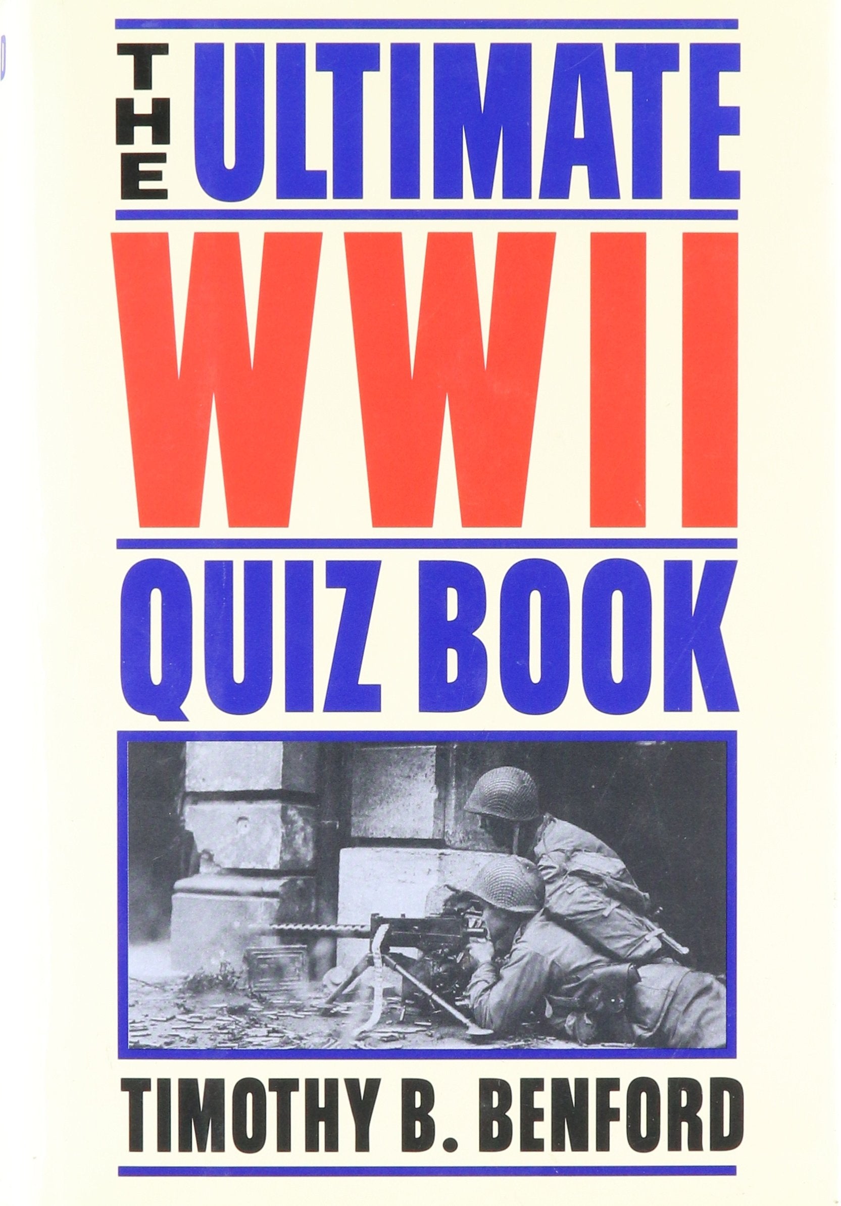 The ultimate WWII quiz book Books