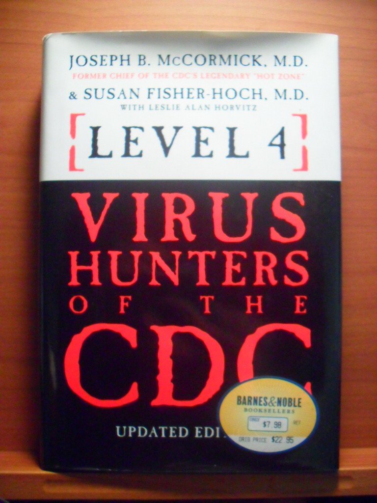 Level 4. Virus Hunters of the CDC. Books