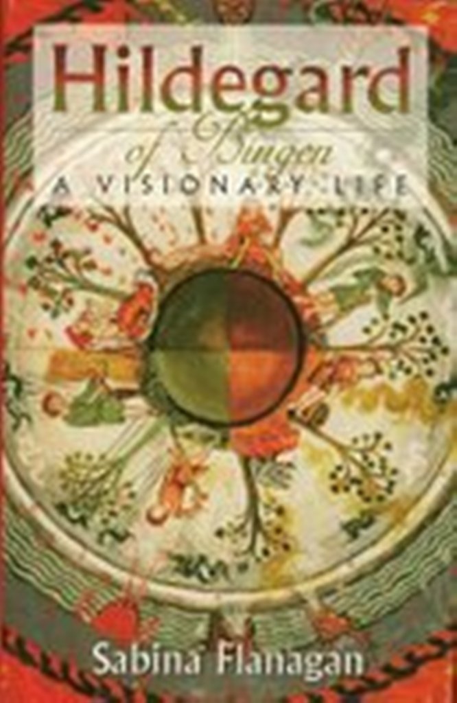 Hildegard of Bingen: A visionary life Inspiring women
