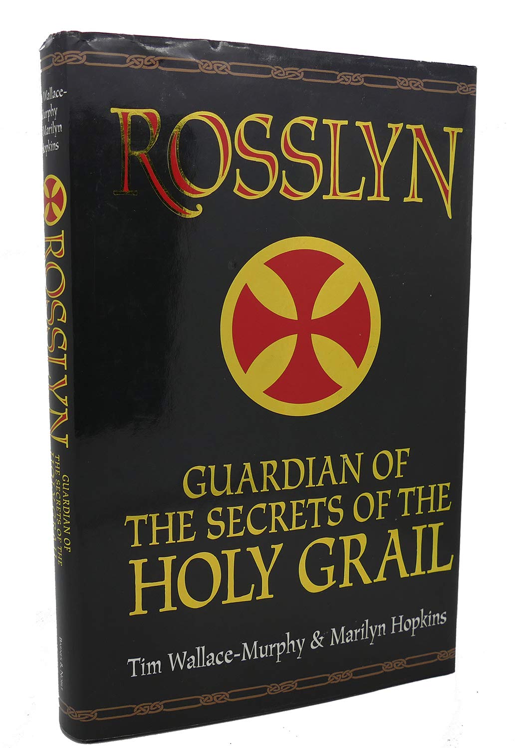 ROSSLYN GUARDIAN OF THE SECRETS OF THE HOLY GRAIL book