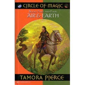 Circle of Magic Books Three and Four Air and Earth: Daja's Book; Briar's Book Books