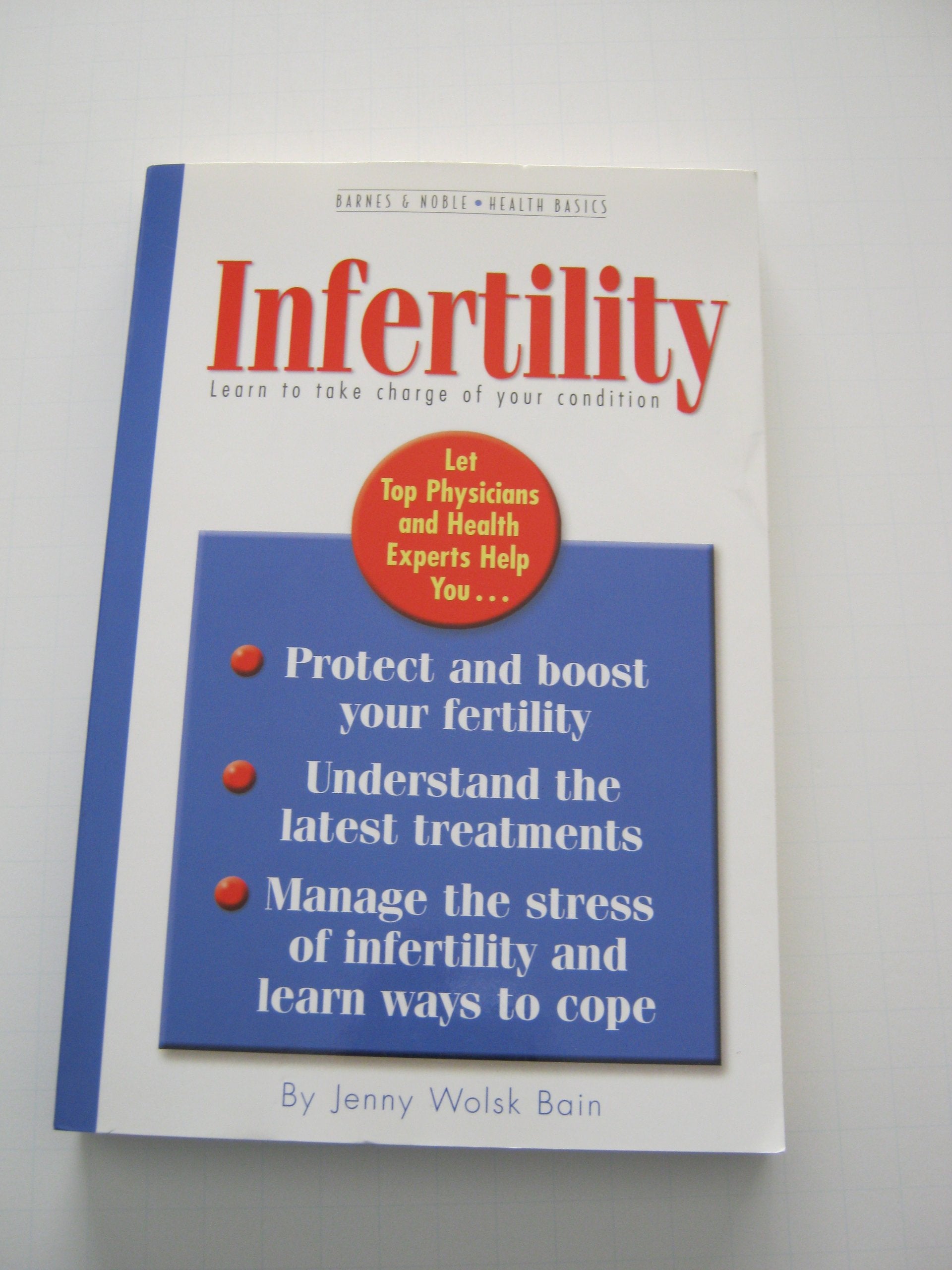 Infertility - Learn to Take Charge of Your Condition Books