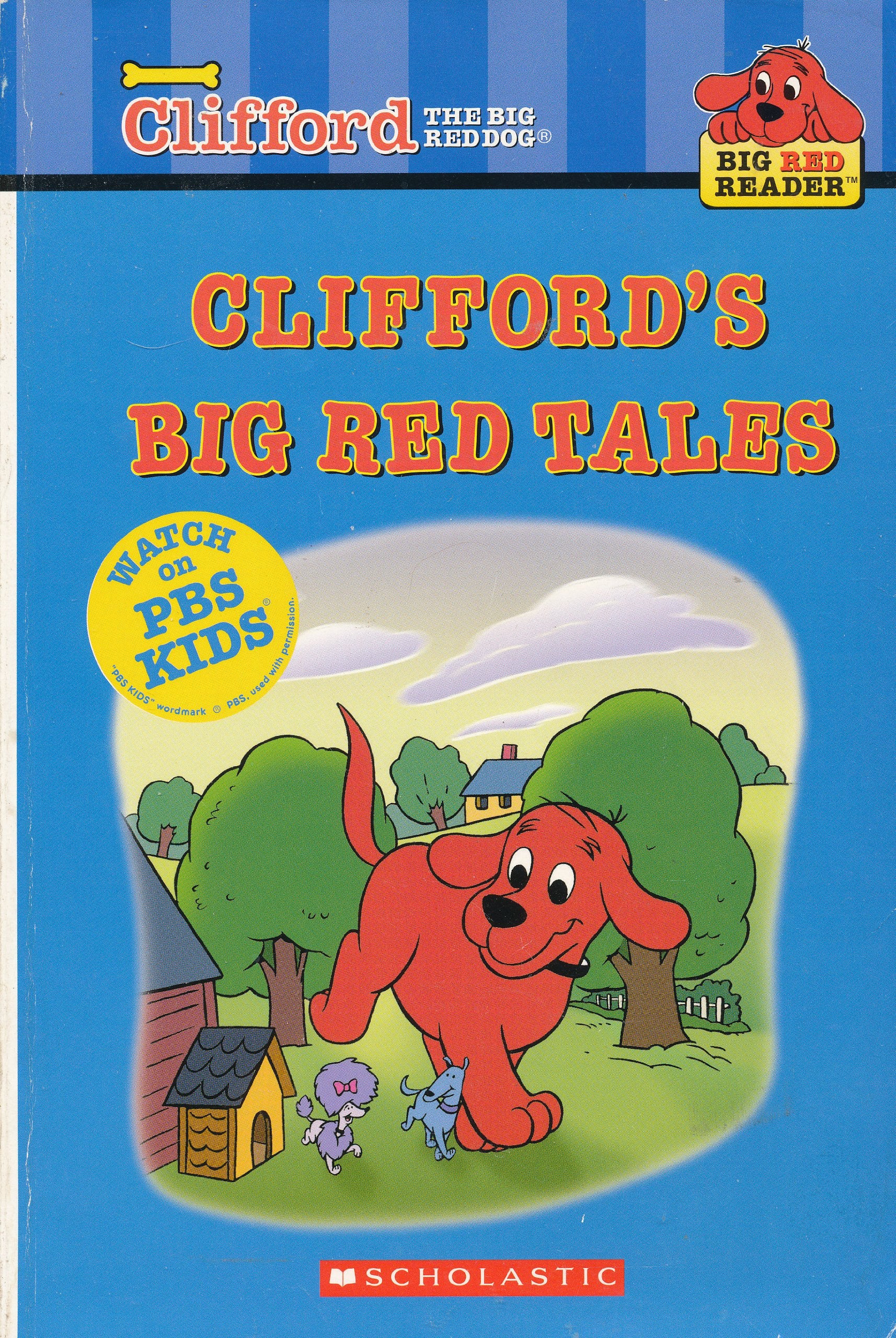 Clifford's Big Red Tales (Clifford the Big Red Dog Books