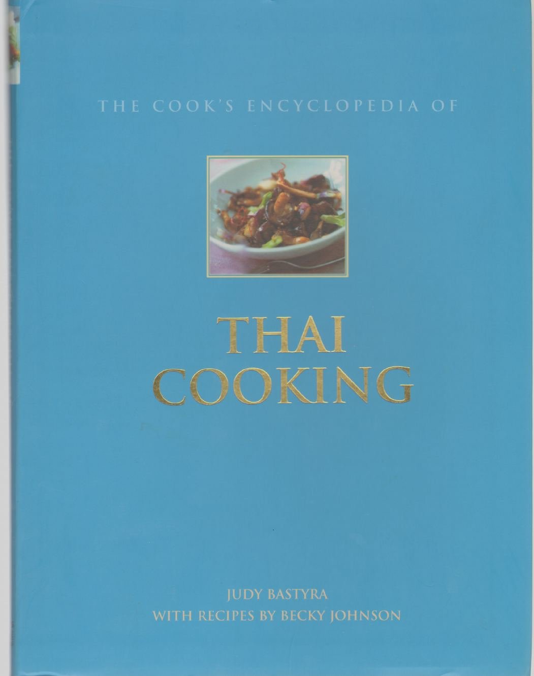 The Cook's Encyclopedia of Thai Cooking, book