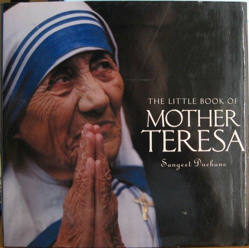 THE LITTLE BOOK OF MOTHER TERESA Books