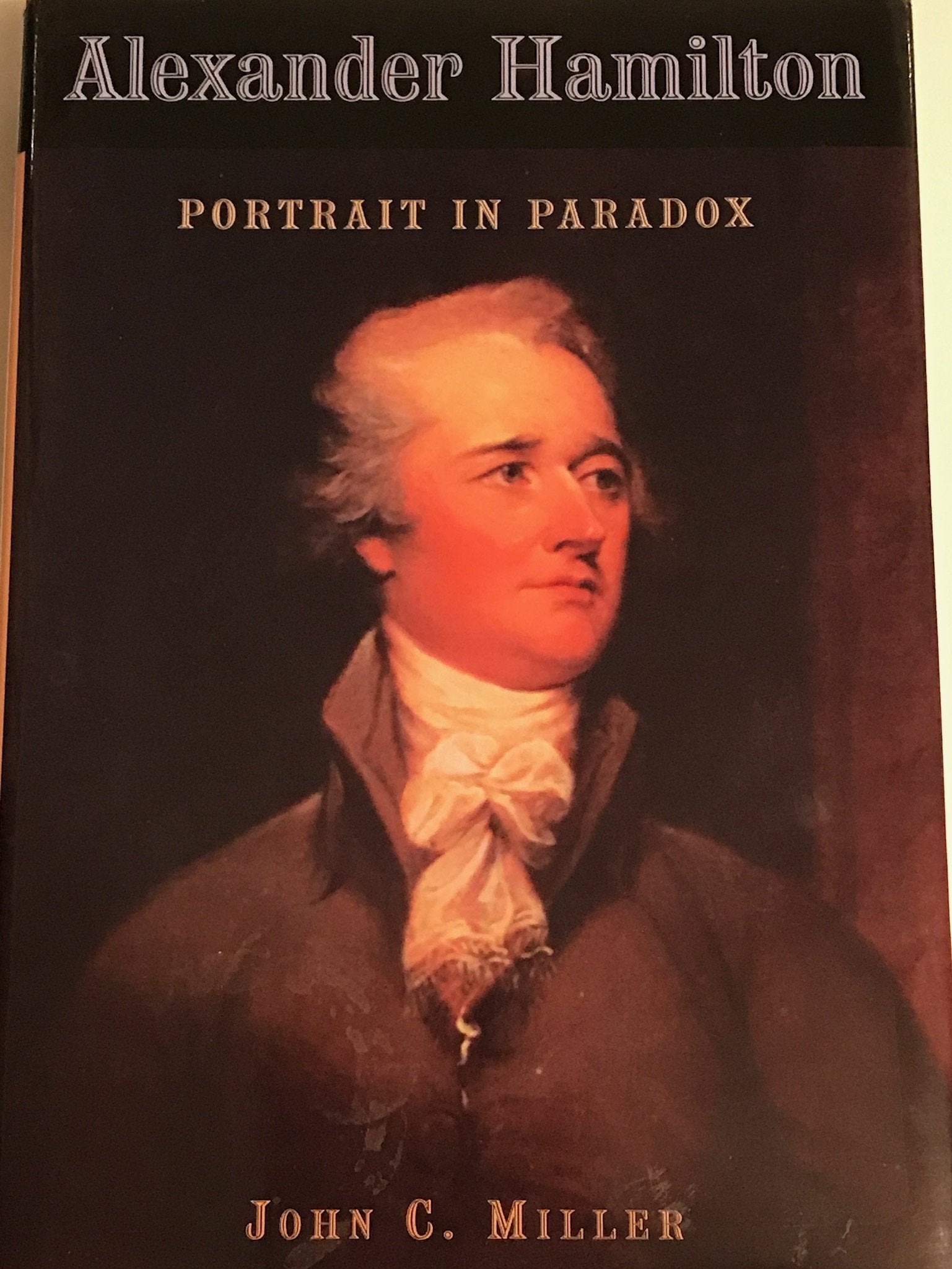 Alexander Hamilton:Portrait in Paradox Books