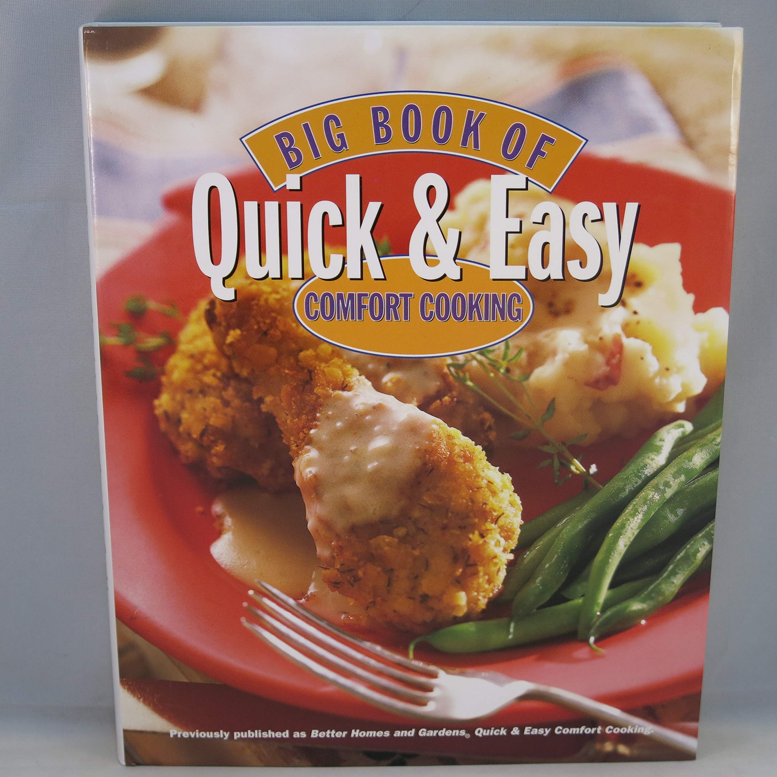 Big Book of Quick and Easy Comfort Cooking Books