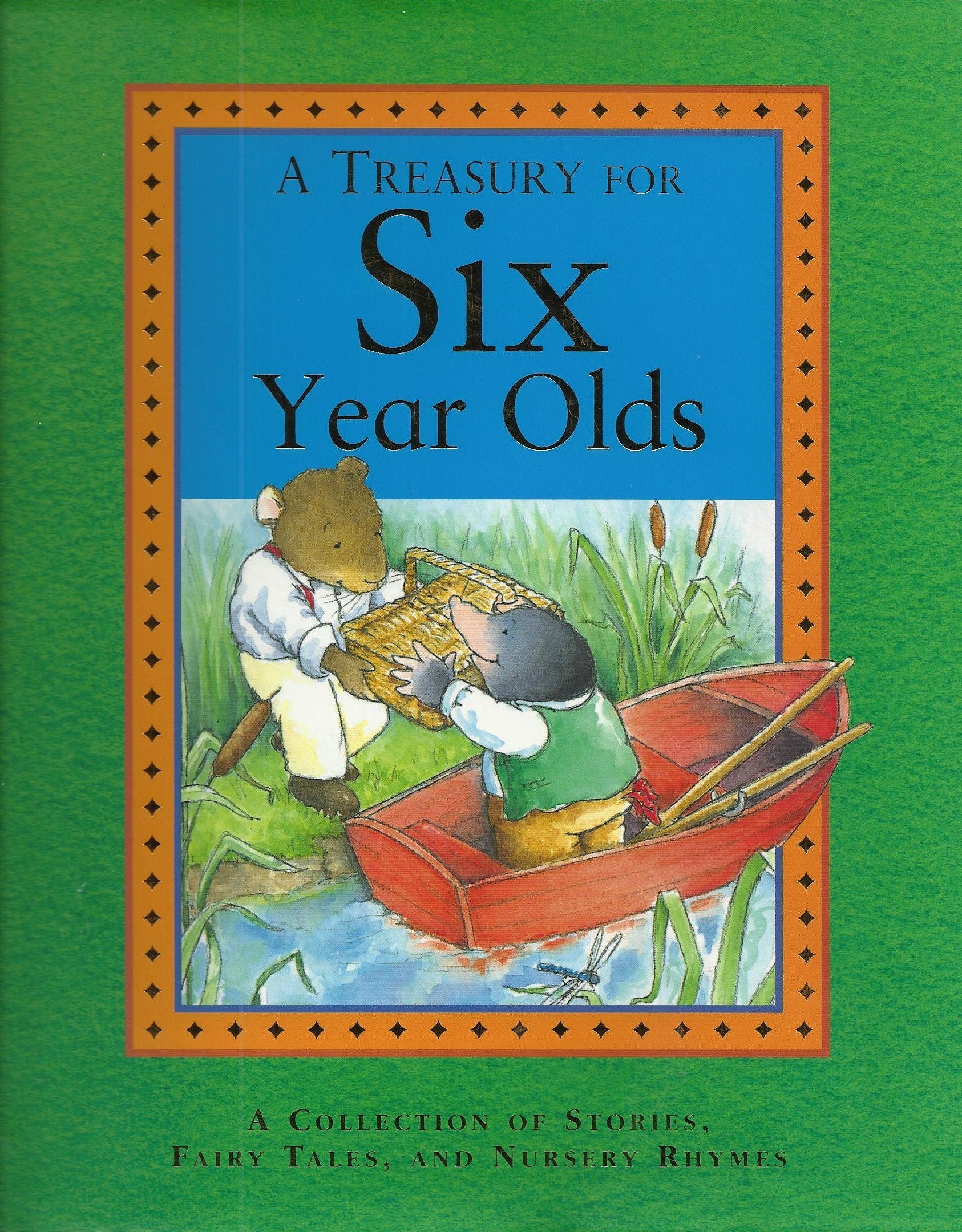 A Treasury for Six Year Olds: A Collection of Stor Books