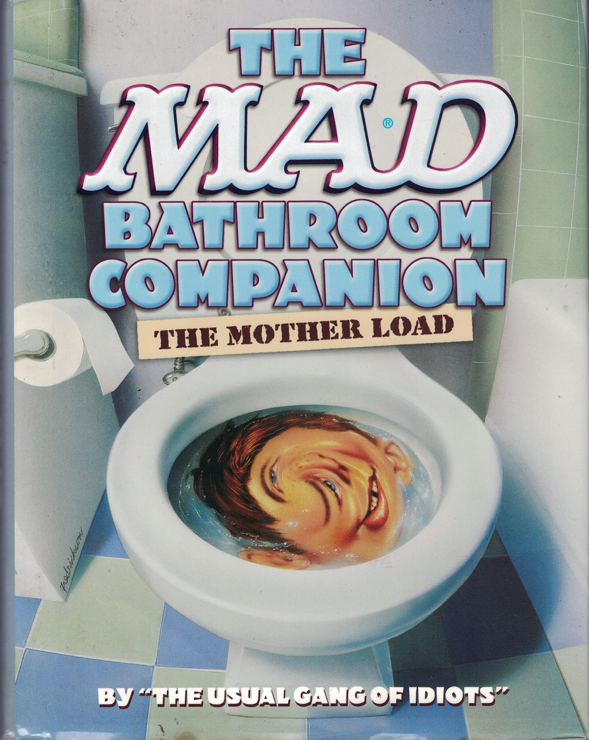 The Mad Bathroom Companion Books