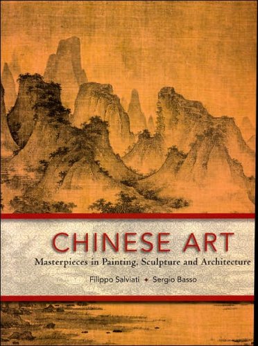 Chinese Art: Masterpieces in Painting, Sculpture and Architecture Books