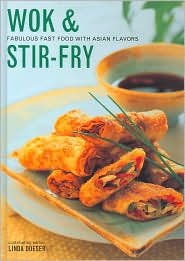 Wok & Stir-Fry: Fabulous Fast Food with Asian Flavors Books