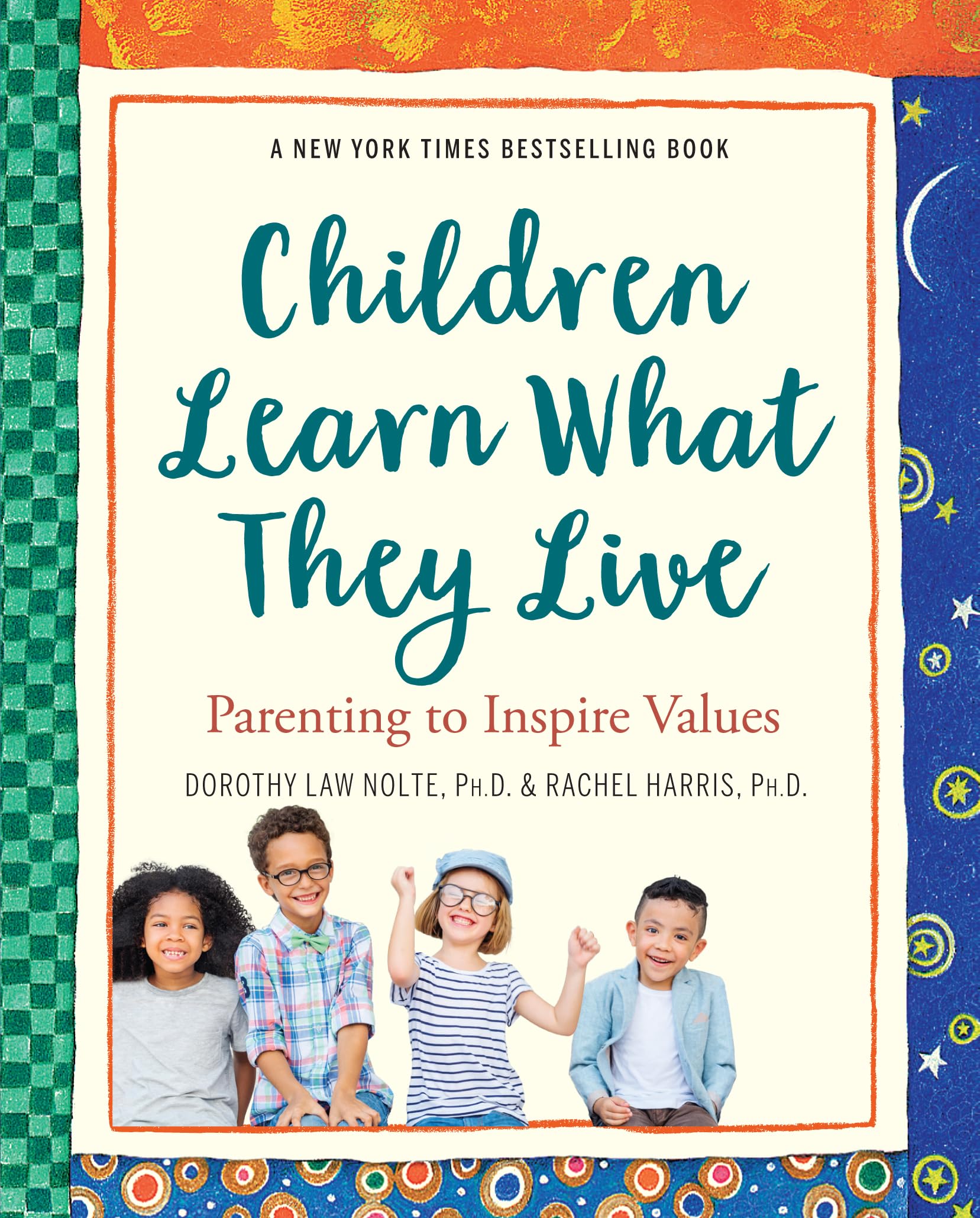 Children Learn What They Live (REV) Philosophy