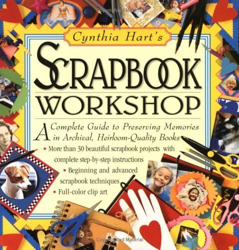 Cynthia Hart's Scrapbook Workshop Hobbies & Crafts Books