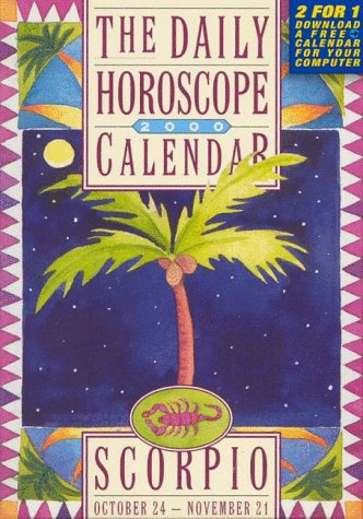 Scorpio Horoscope 2000 Calendar (The 12 Daily Horoscope Calendars) Books