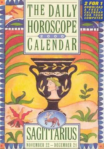 Sagittarius Horoscope 2000 Calendar (The 12 Daily Horoscope Calendars) Books