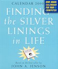 Finding the Silver Linings in Life 2000 Calendar (Finding the Silver Linings Calendar) Religion & Esotericism