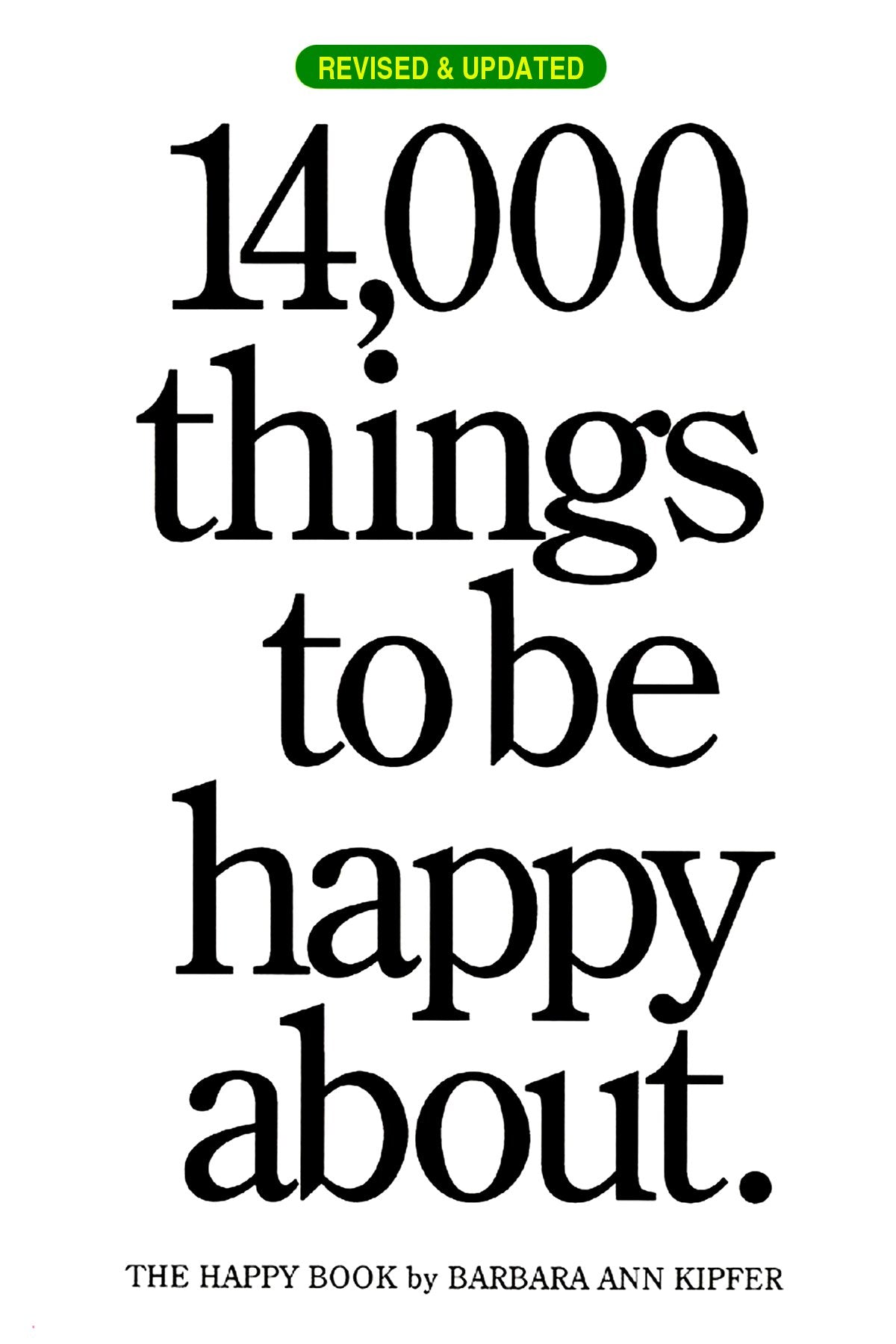 14,000 Things to Be Happy About Lifestyle