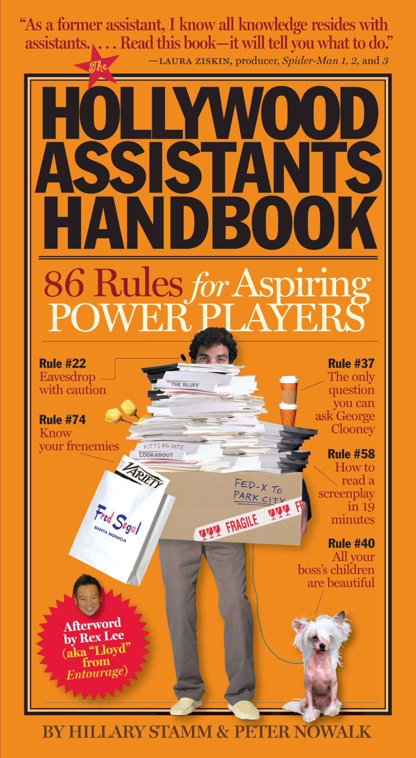 The Hollywood Assistants Handbook: 86 Rules for Aspiring Power Players Humour & Satire
