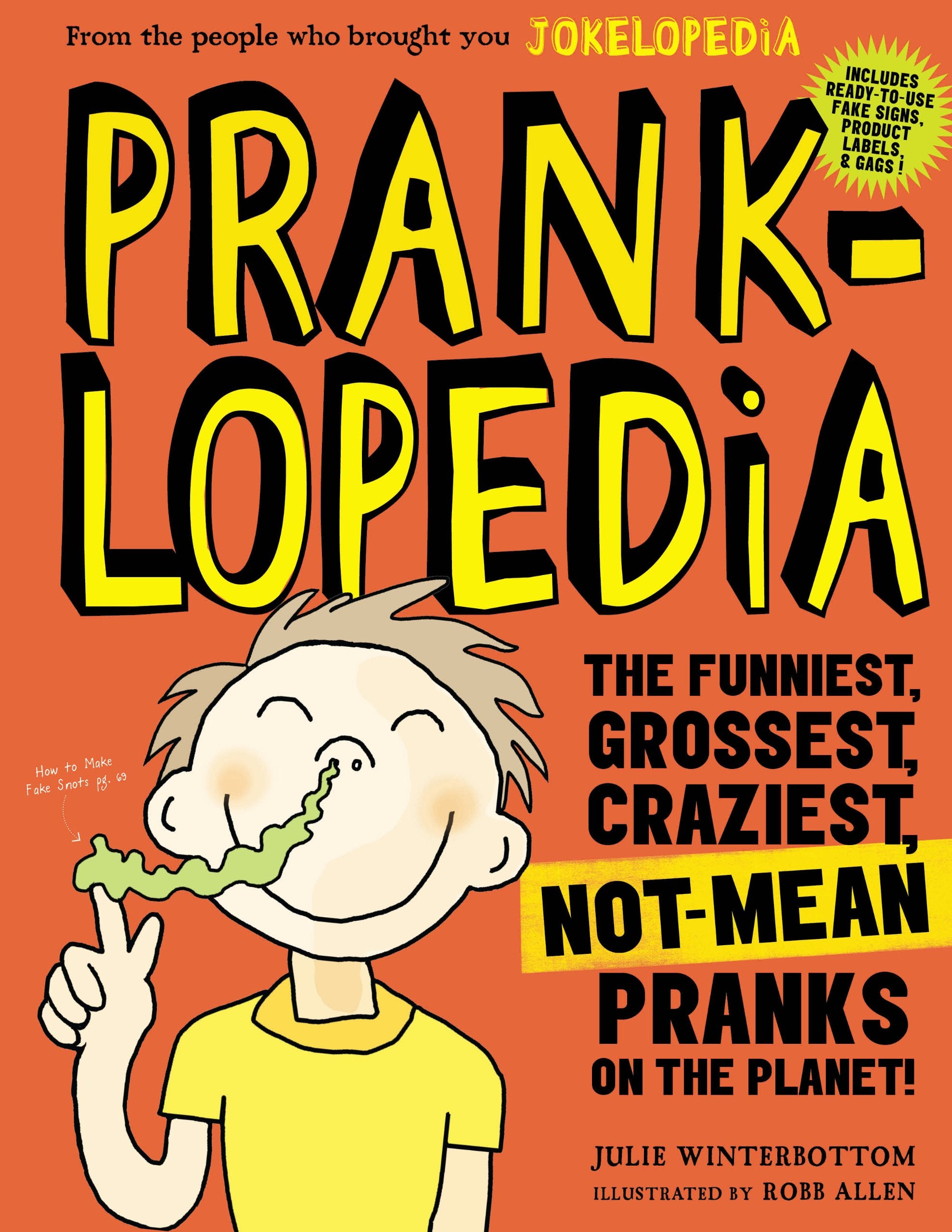 Pranklopedia: The Funniest, Grossest, Craziest, Not-Mean Pranks on the Planet! Tiptoi & Games