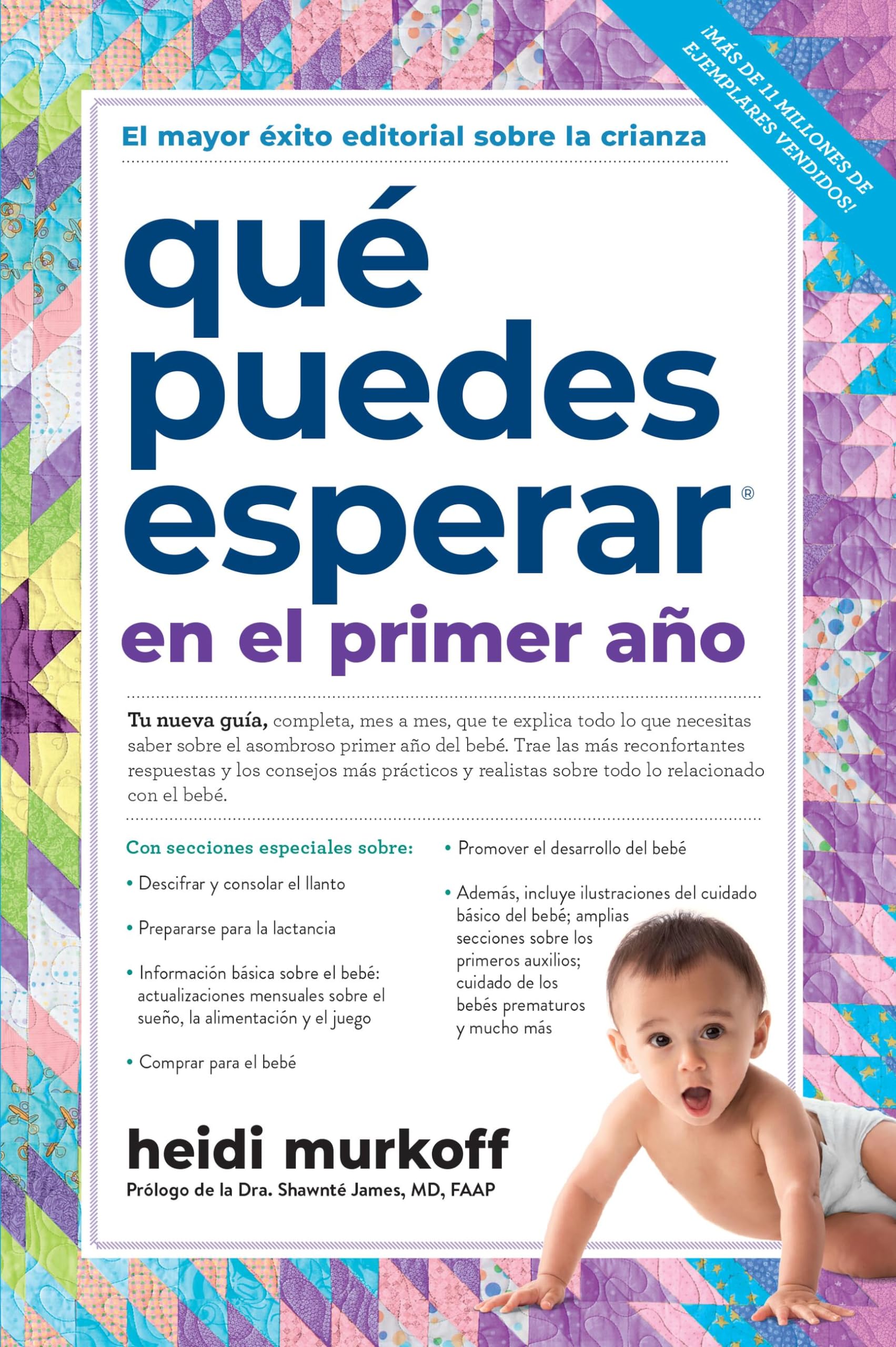 Que puedes esperar en el primer ano (What to Expect) Parents & Children
