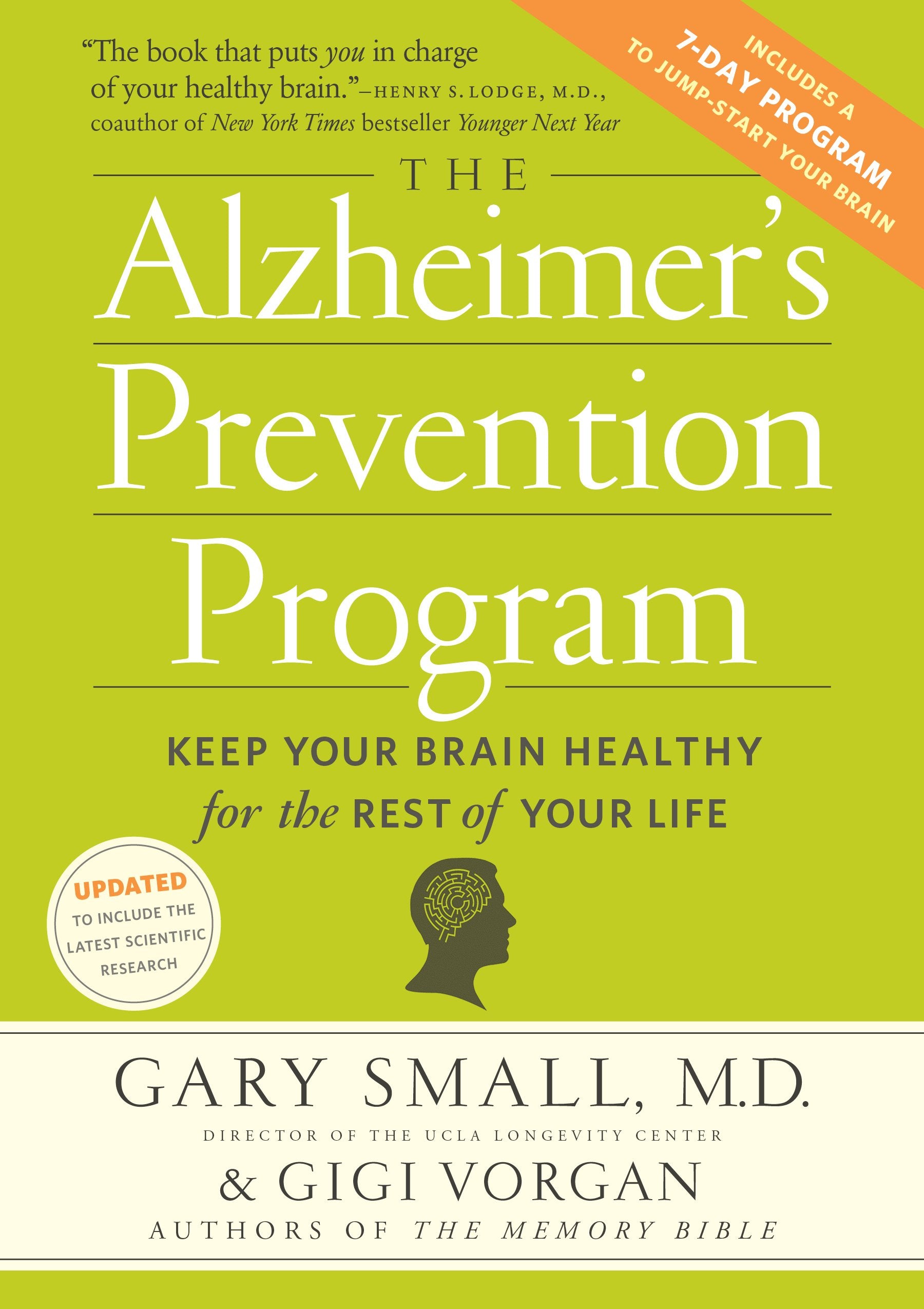 Alzheimer's Prevention Program: Keep Your Brain Healthy for the Rest of Your Life Medicine