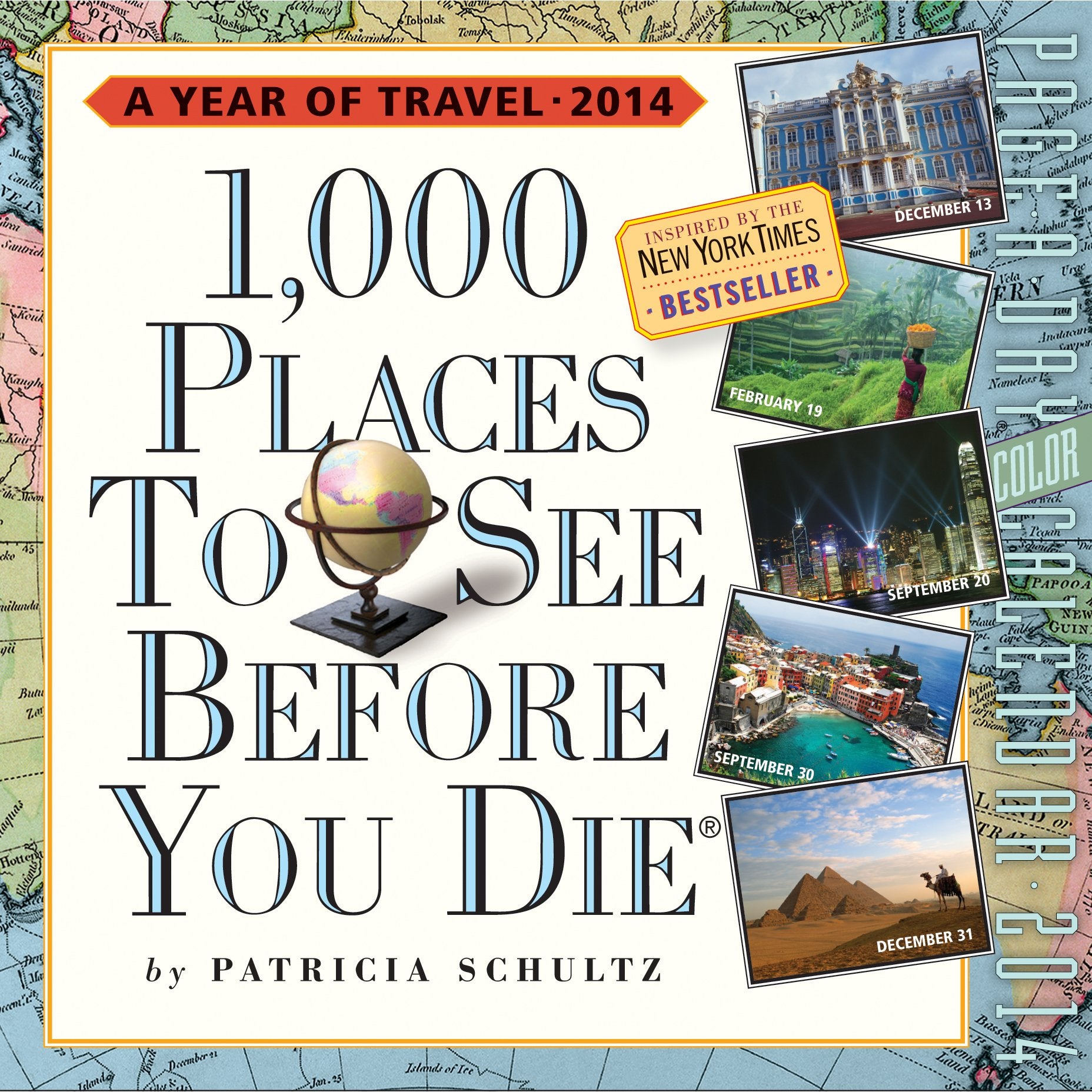 1,000 Places to See Before You Die 2014 Calendar Travel