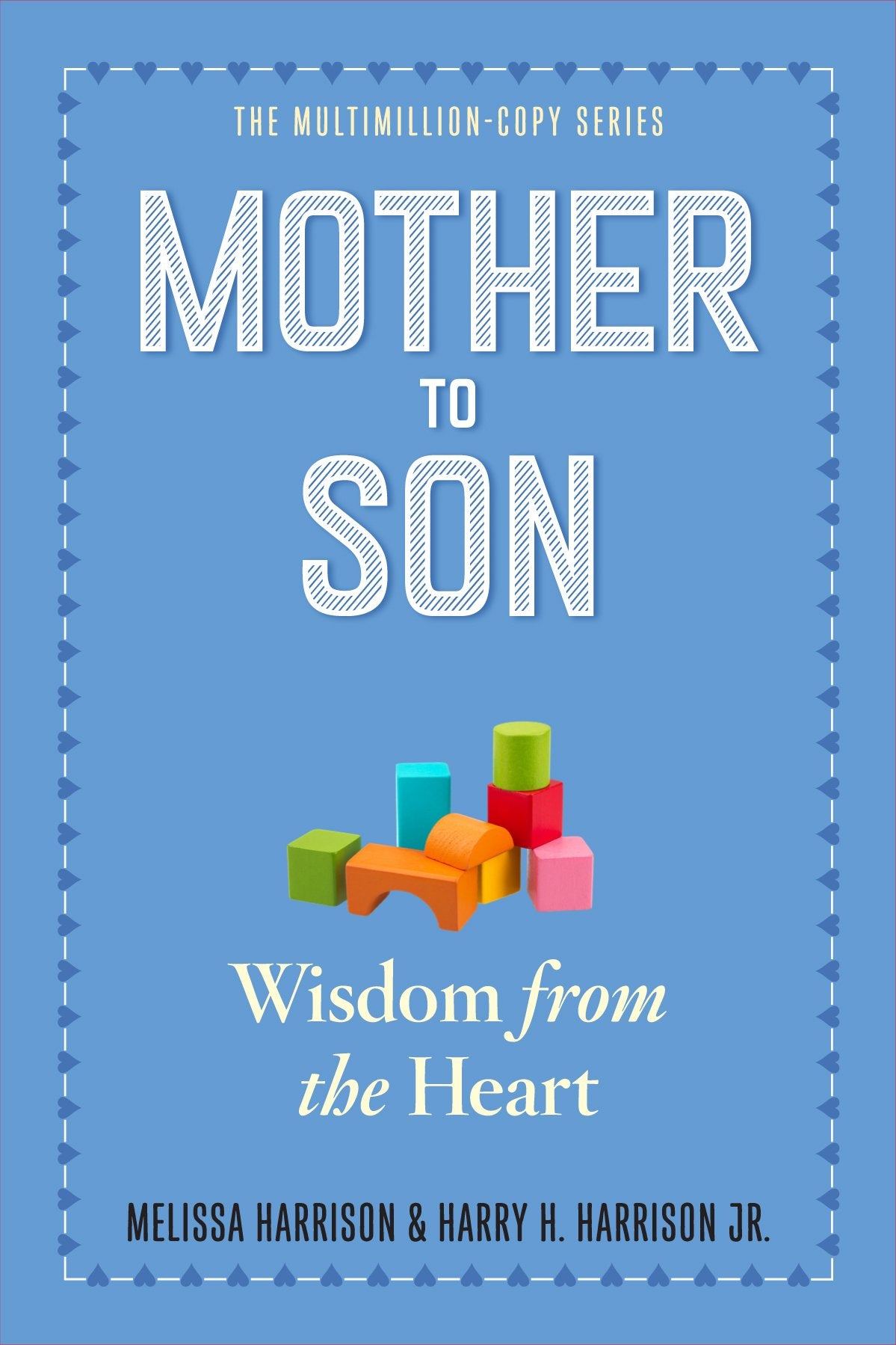 Mother to Son, Revised Edition: Wisdom from the Heart Parents & Children