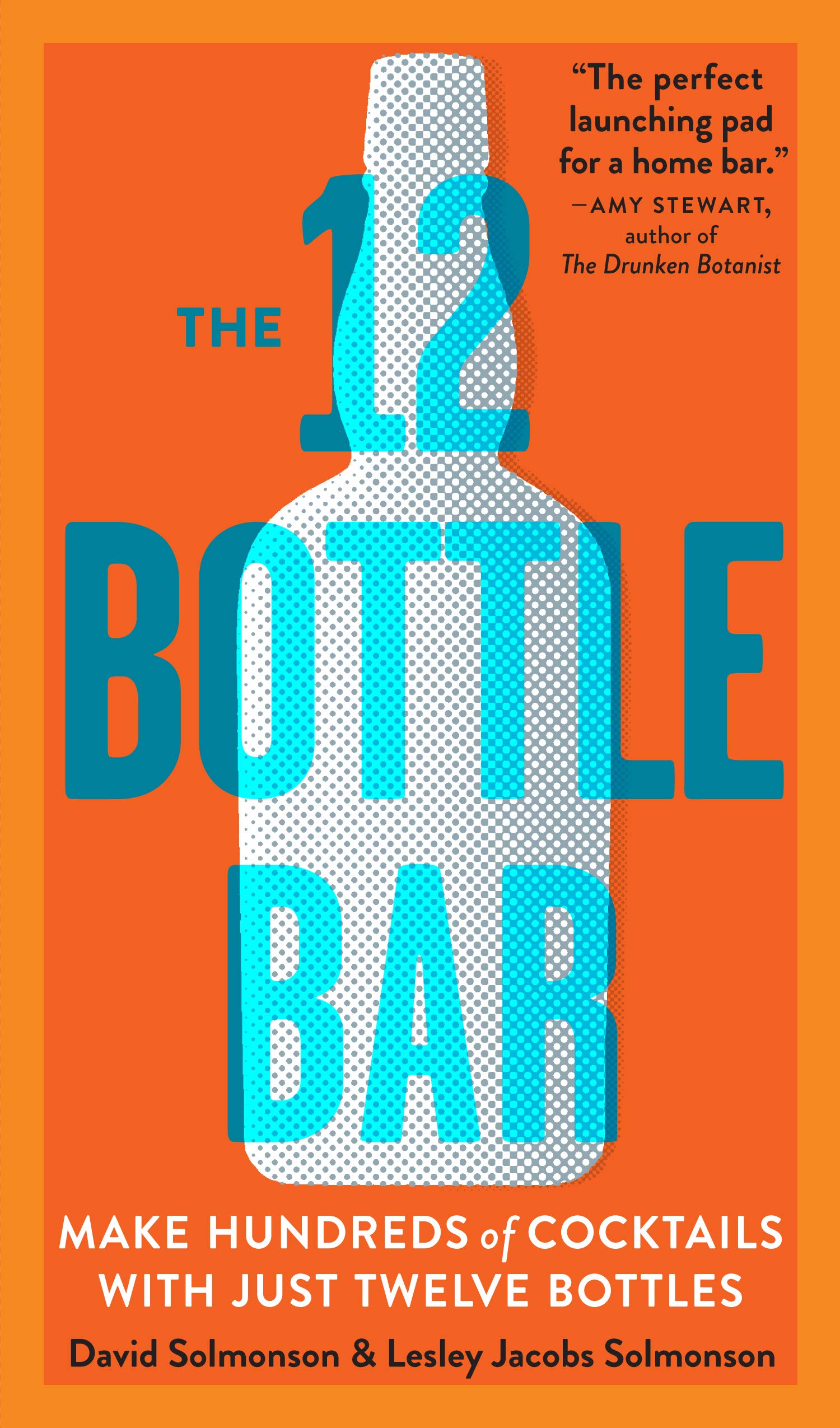 The 12 Bottle Bar book